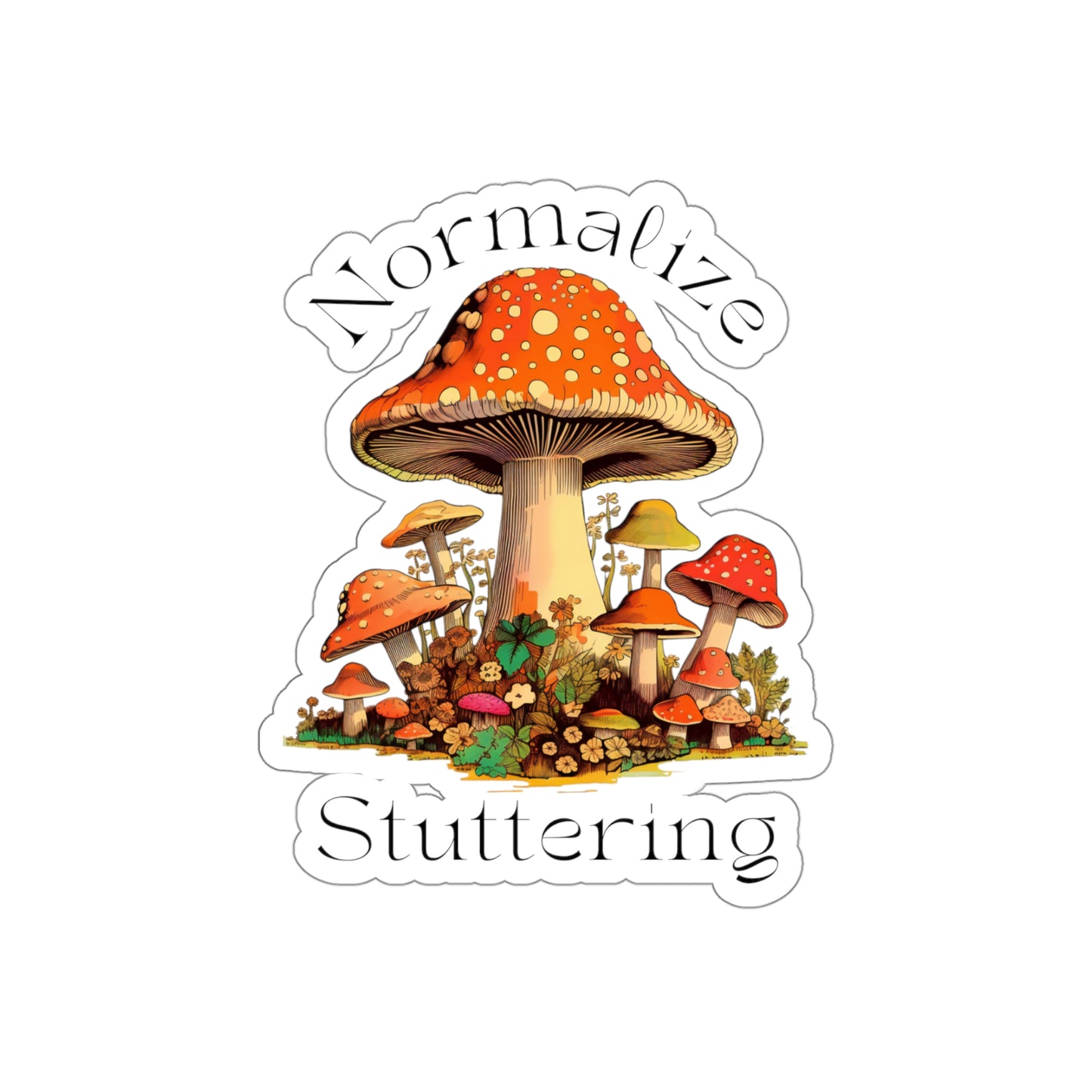 Normalize Stuttering Groovy Mushroom Die-Cut Vinyl Sticker, 4", 5" or 6"