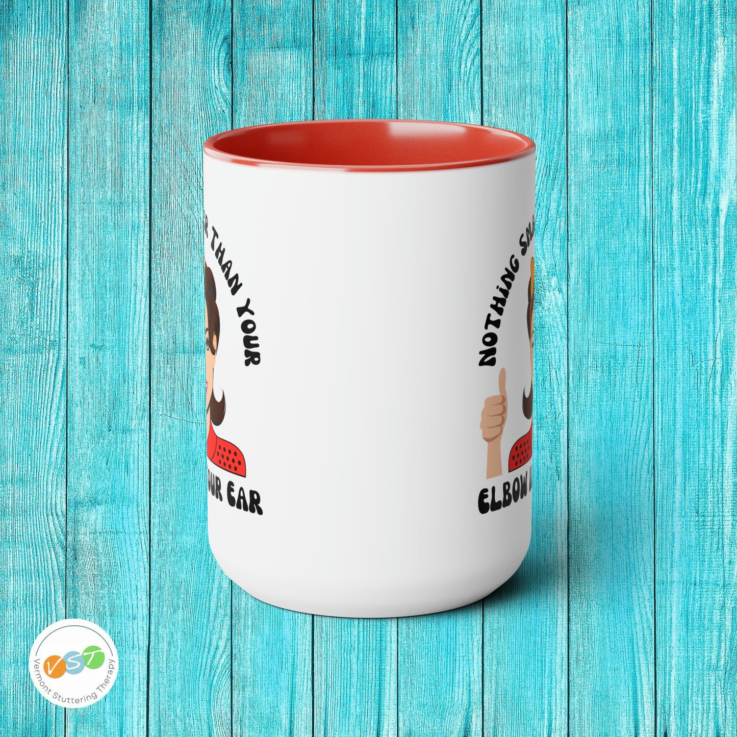 Nothing Smaller than Your Elbow in Your Ear Audiologist Mug, 15 oz