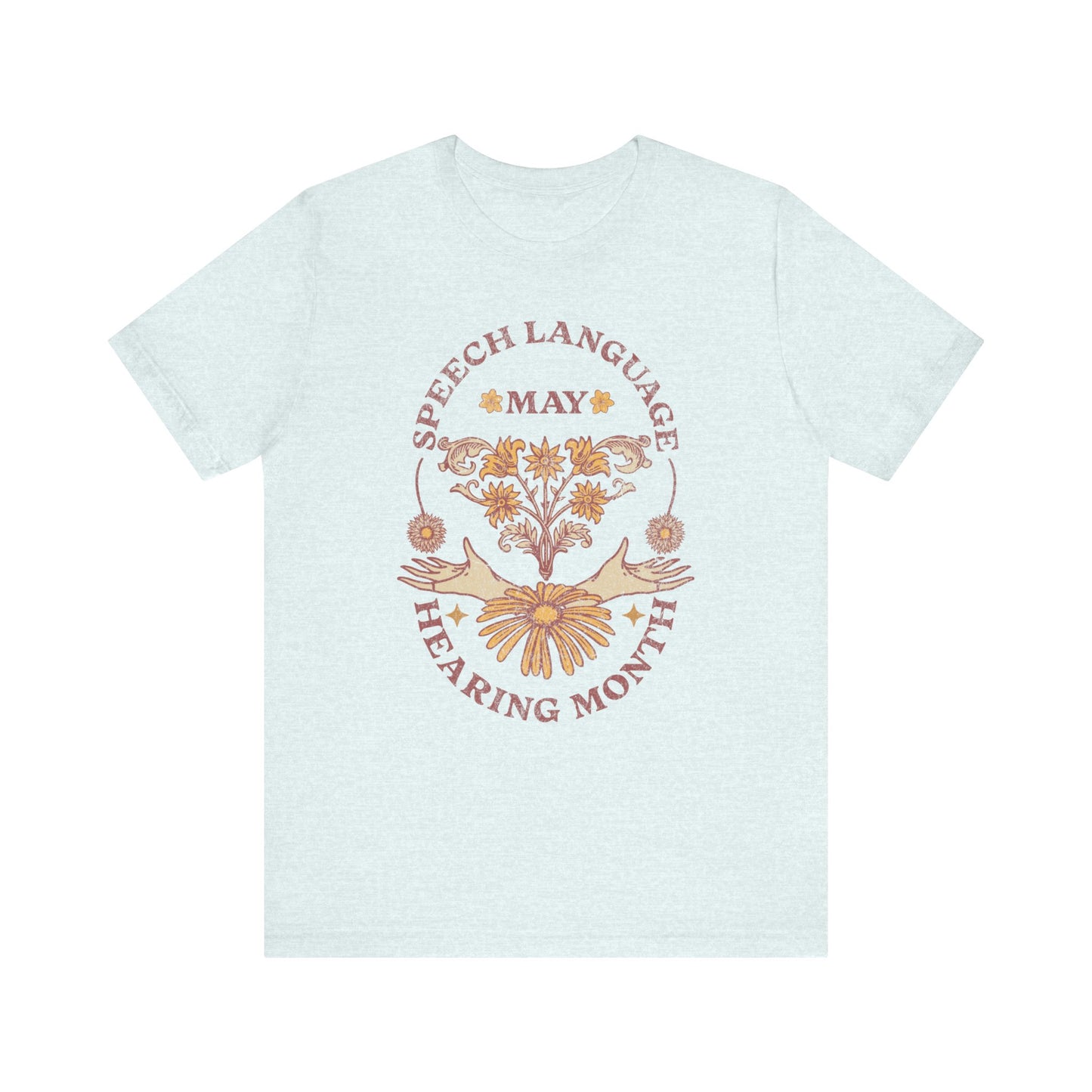 Boho Speech Language Hearing Month Tshirt for SLP