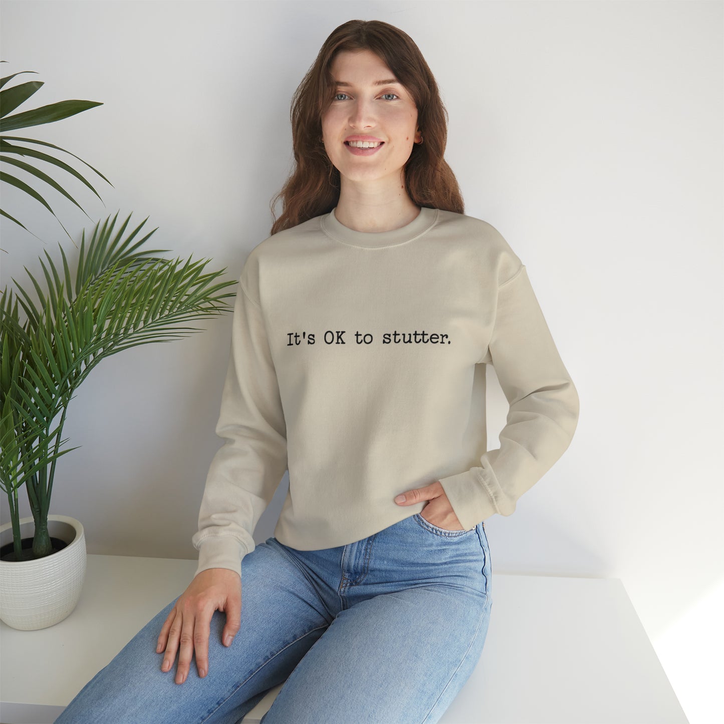 It's OK to Stutter Minimalist Sweatshirt, Unisex