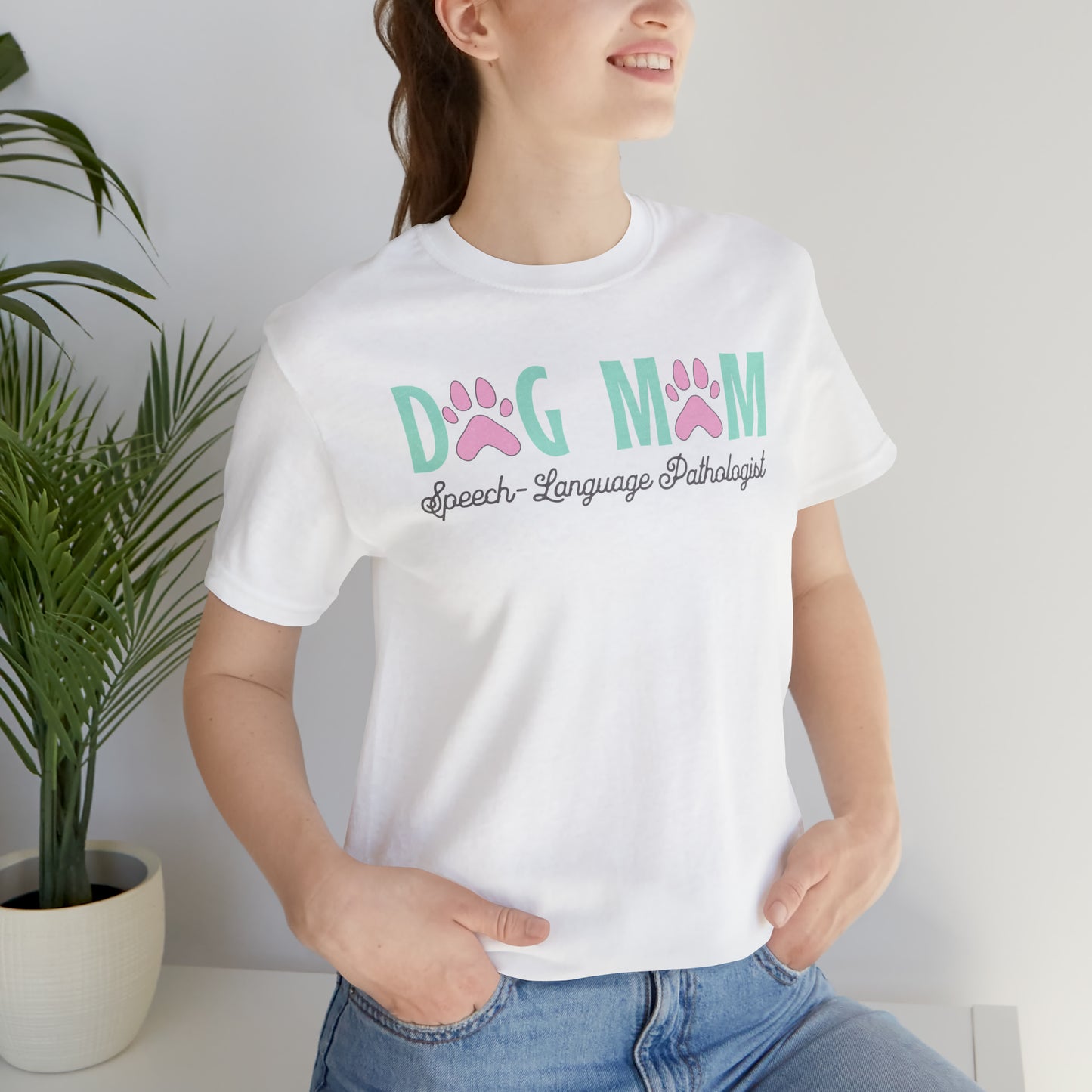 Dog Mom Speech-language Pathologist Tshirt