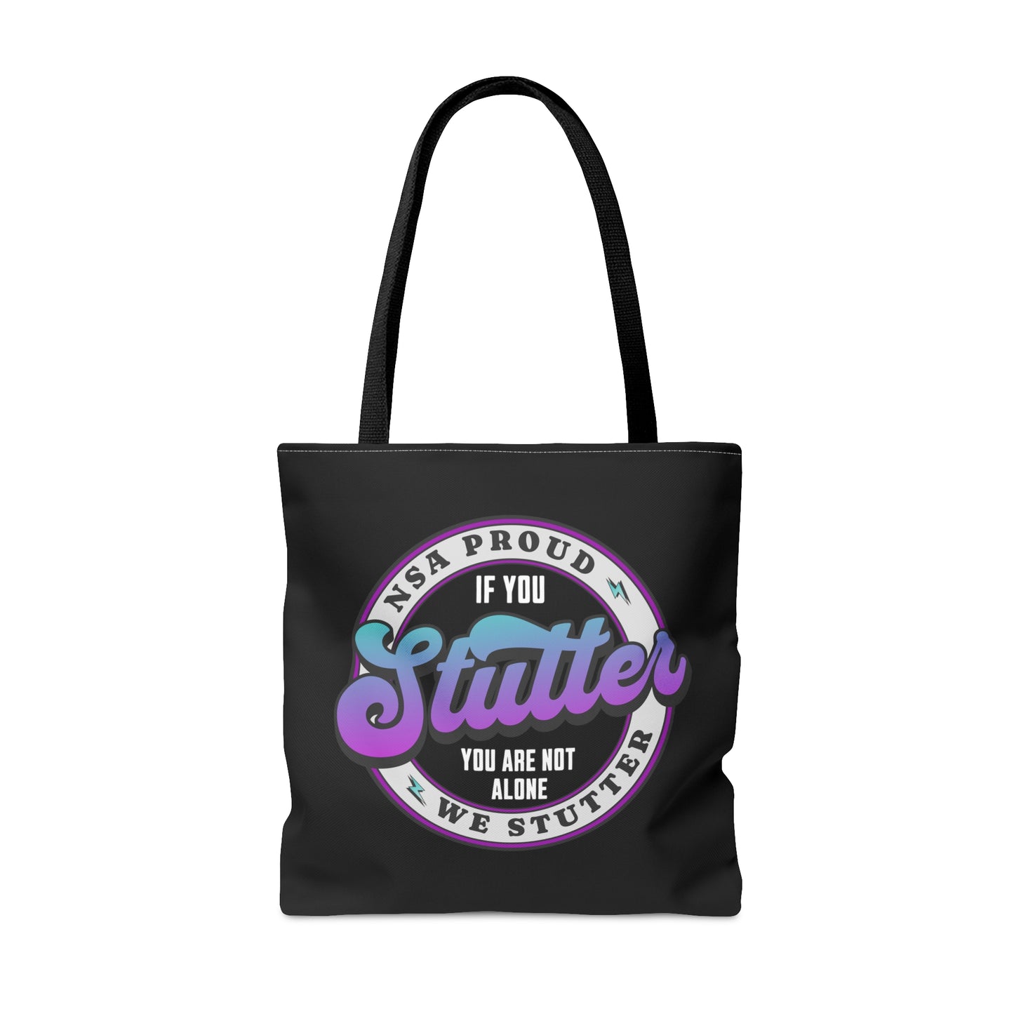 NSA Conference We Stutter If You Stutter You Are Note Alone - Tote Bag