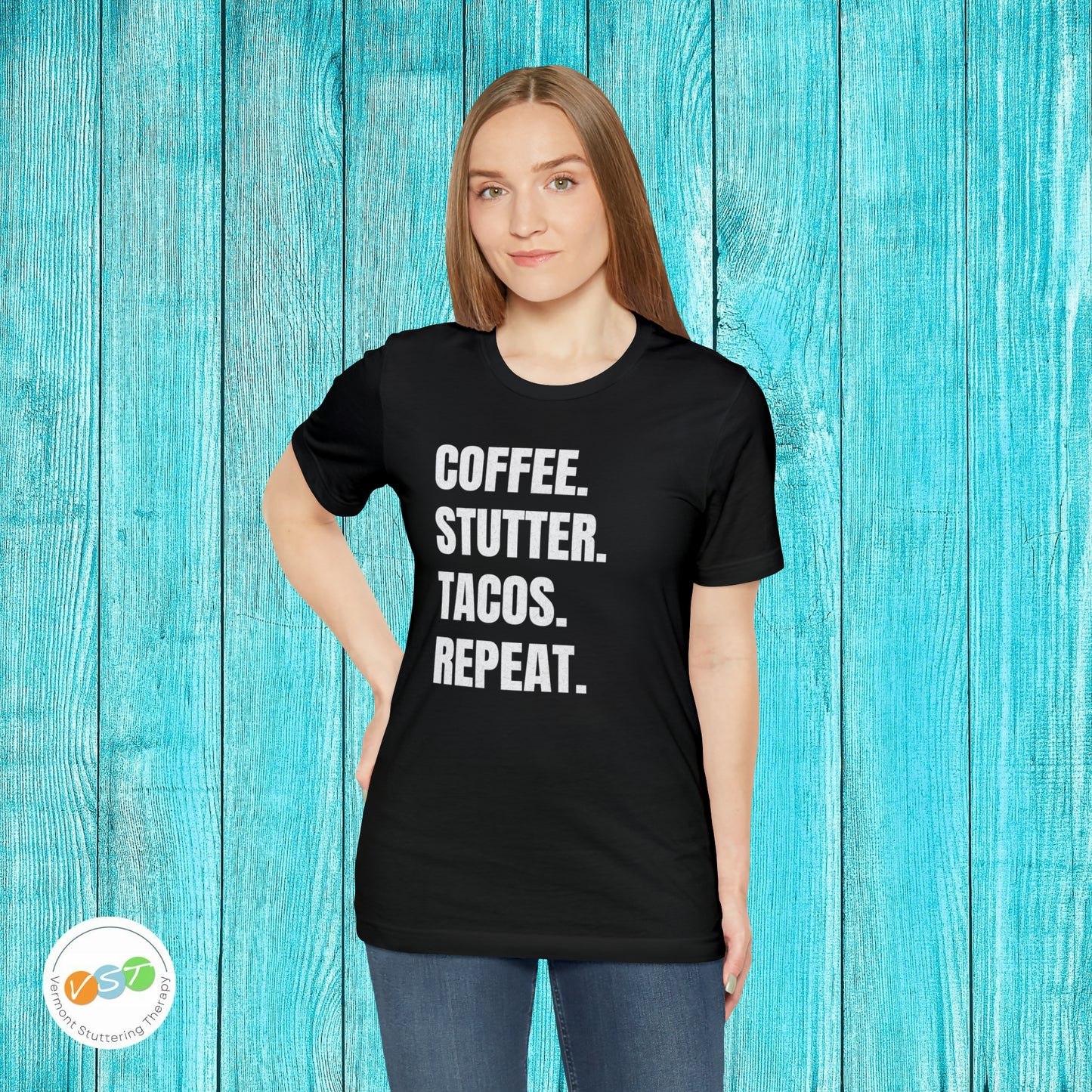 Coffee. Stutter. Tacos. Repeat. T-shirt