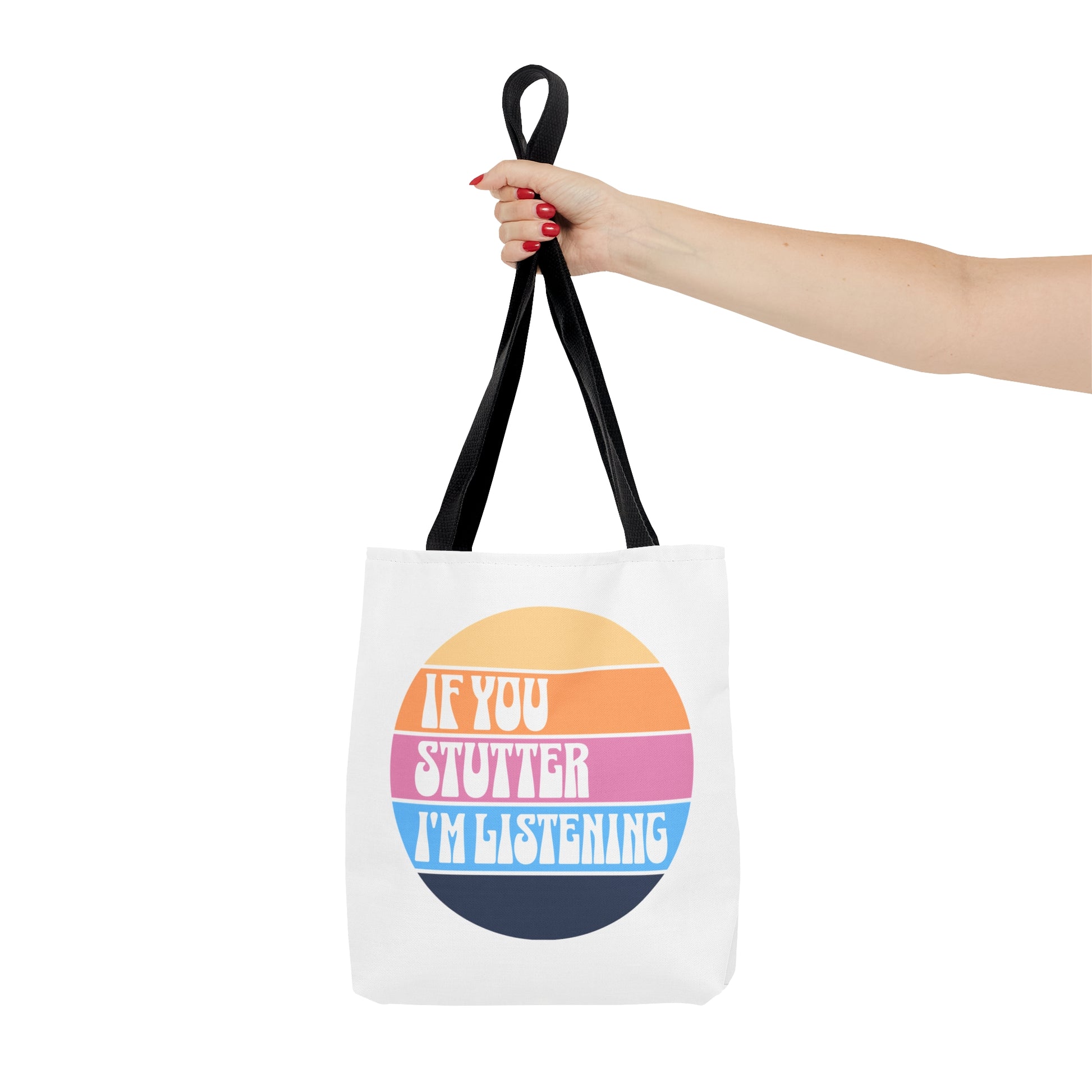 Stuttering Ally If you Stutter, I'm Listening Tote Bag - Normalize Stuttering Challenge