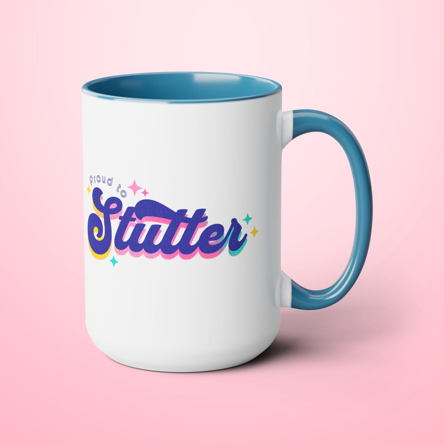 Proud to Stutter Mug Retro, 15oz Two-Tone Stuttering Mug, Normalize Stuttering Awareness Support, Cute Mug Gift for Person Who Stutters