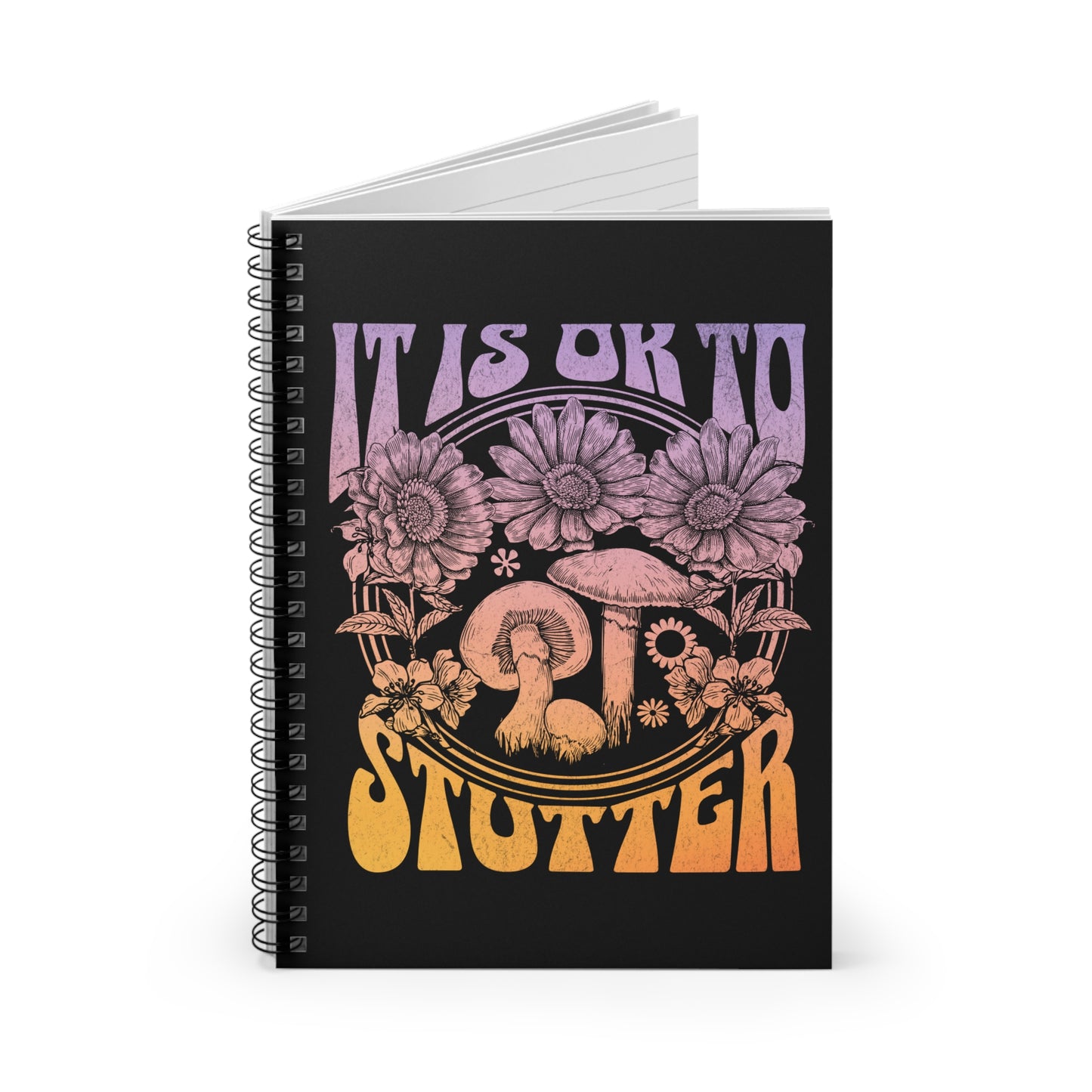 It's OK to Stutter Groovy Mushroom Notebook