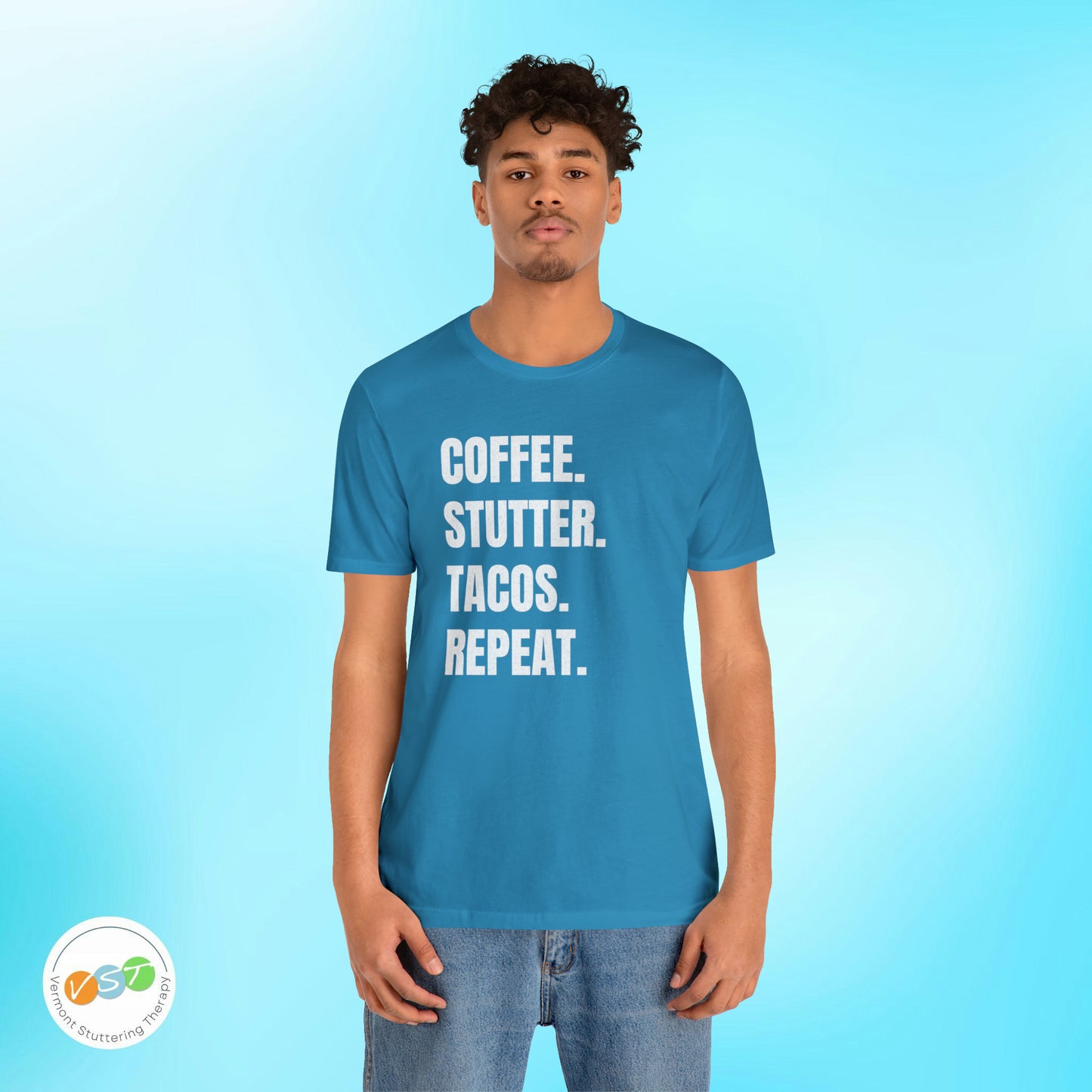 Coffee. Stutter. Tacos. Repeat. T-shirt