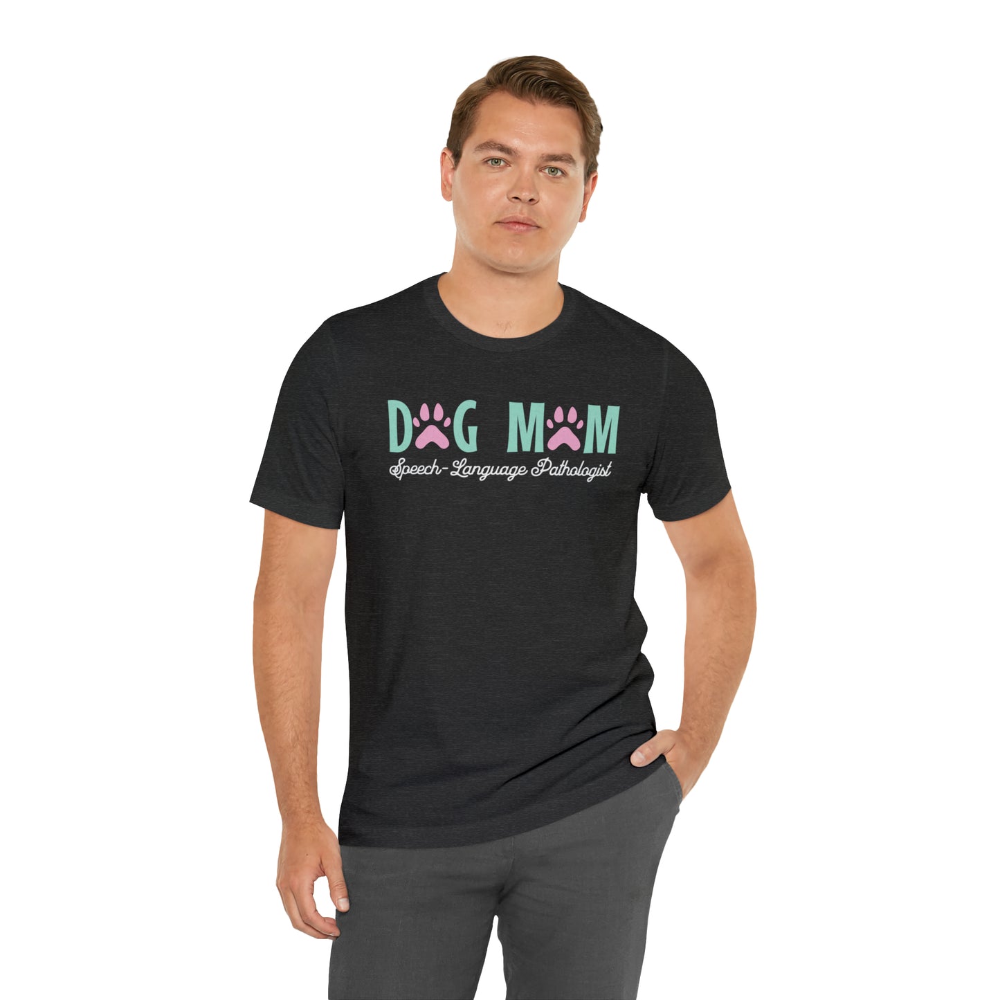 Dog Mom Speech-language Pathologist Tshirt