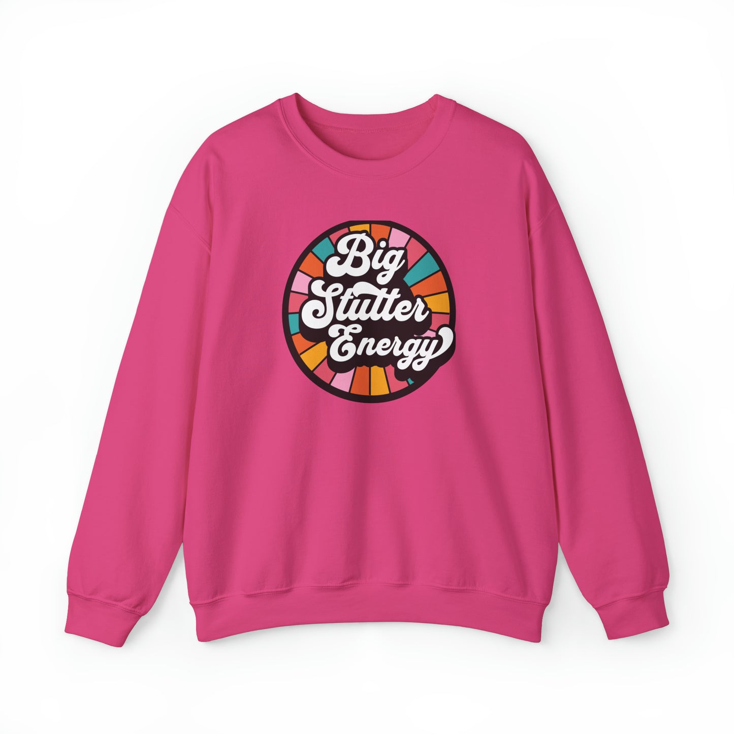 Big Stutter Energy Funny Retro Stuttering Crewneck Sweatshirt