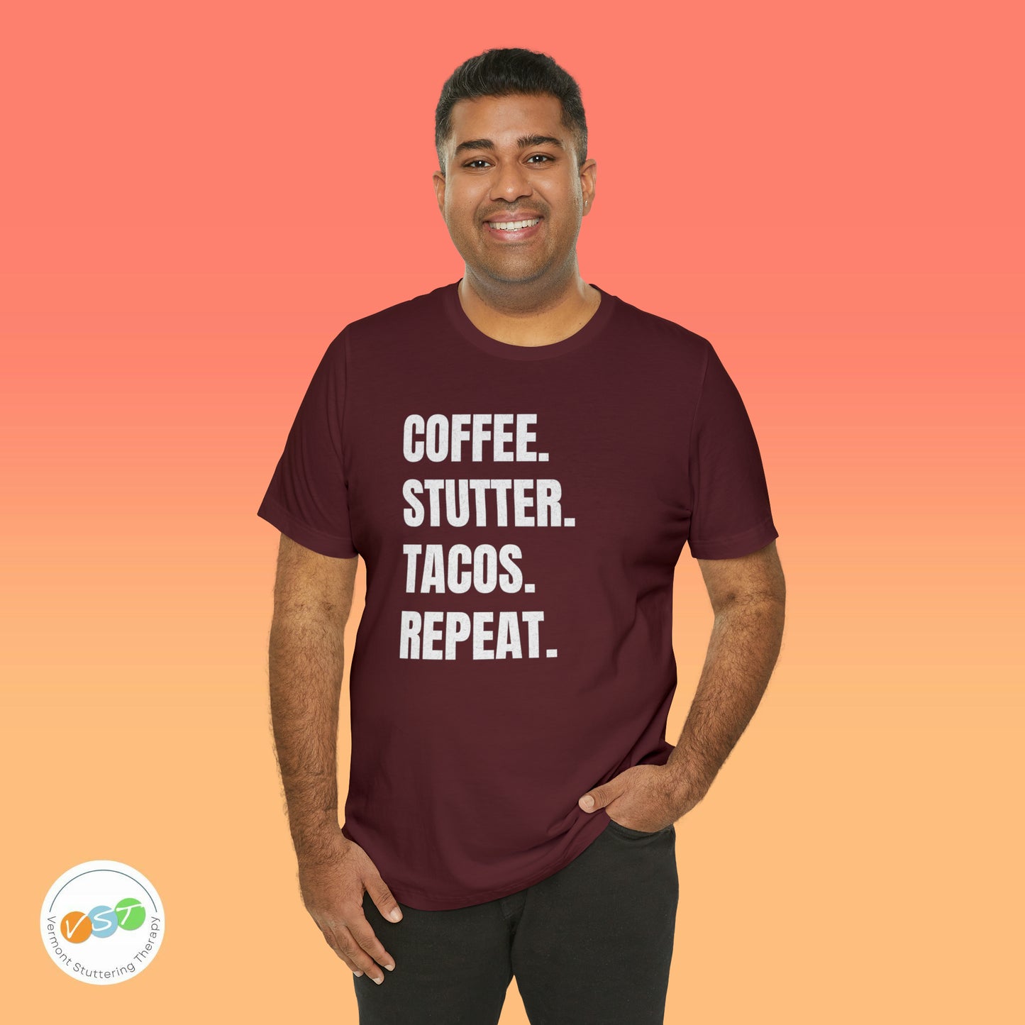 Coffee. Stutter. Tacos. Repeat. T-shirt