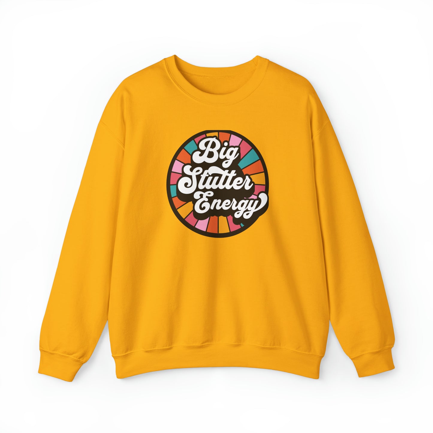 Big Stutter Energy Funny Retro Stuttering Crewneck Sweatshirt