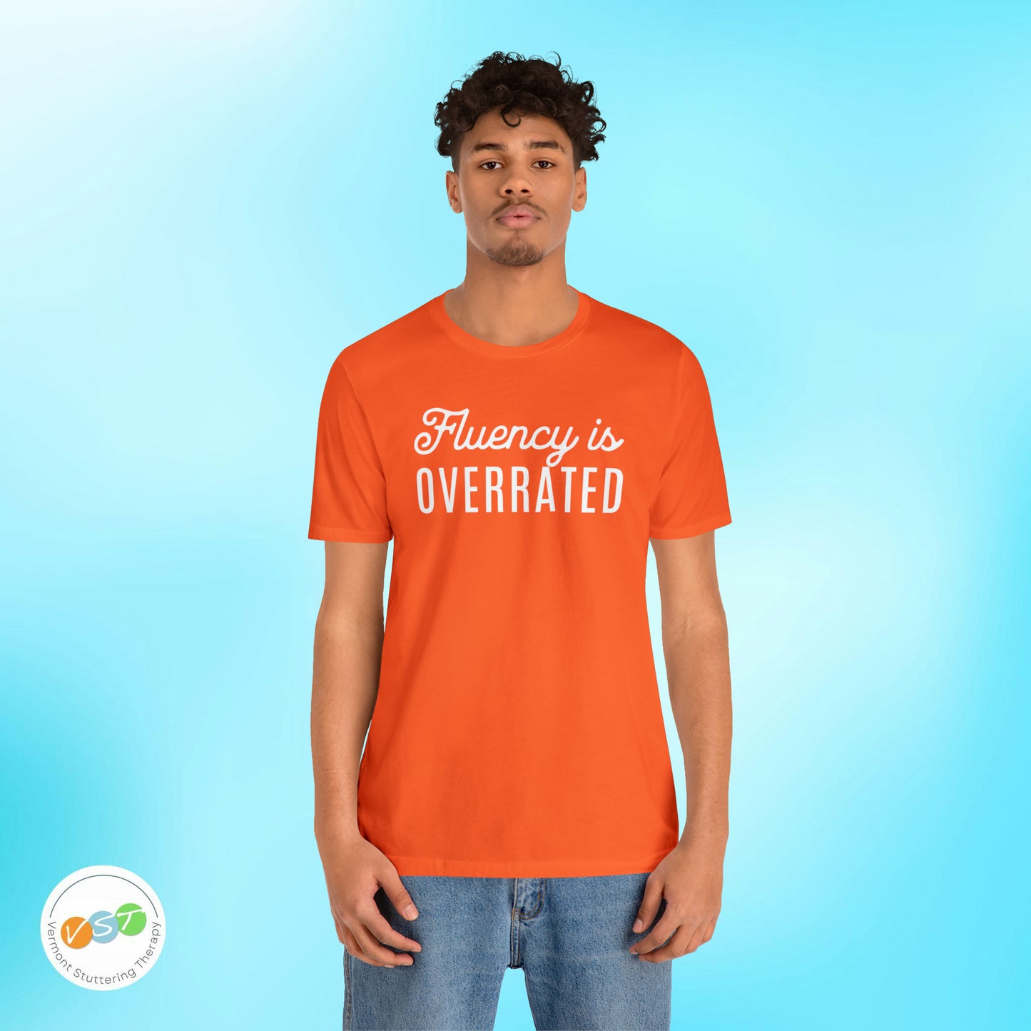 Fluency is Overrated Stuttering Tshirt