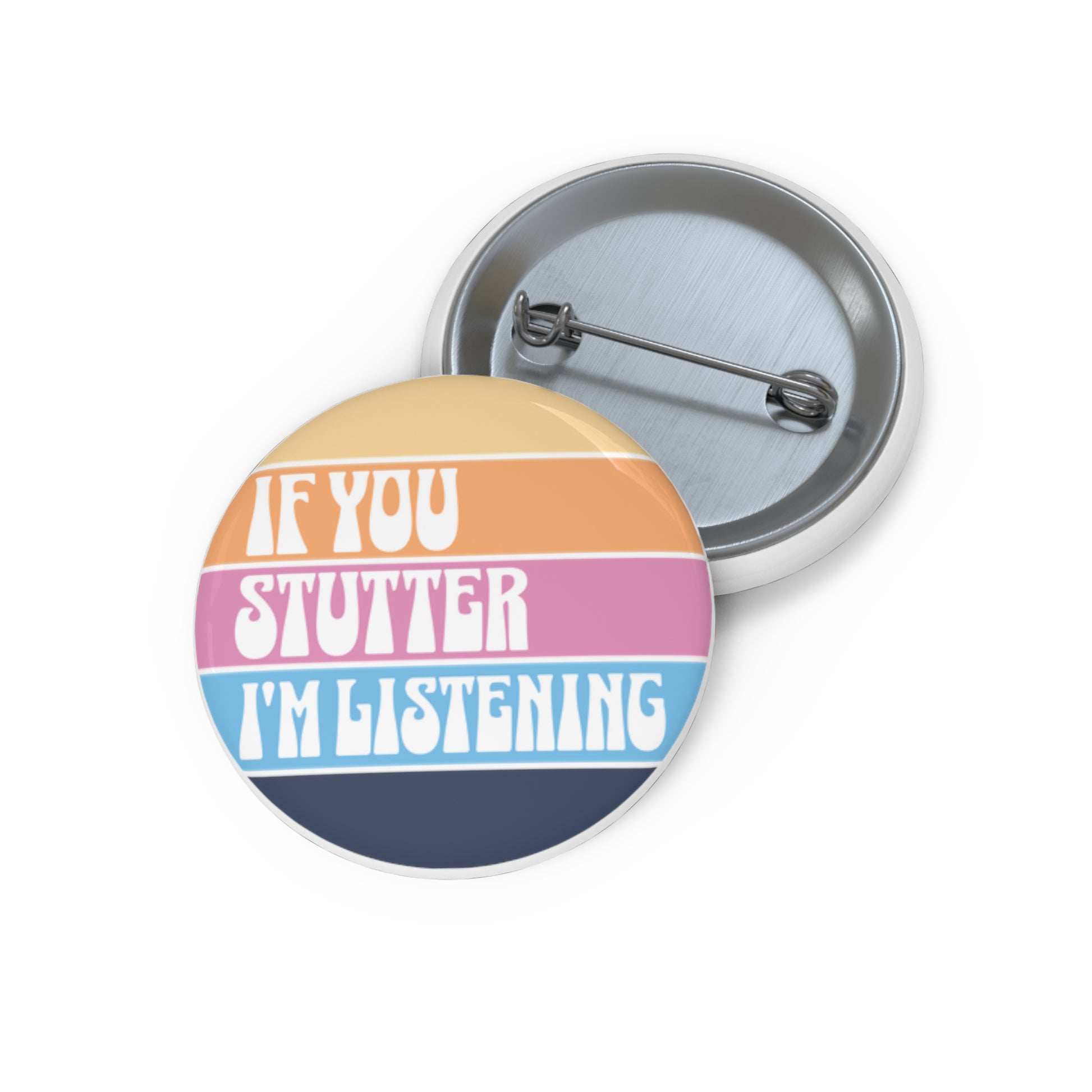 Stuttering Ally Advocacy Pin Button - Normalize Stuttering Challenge #normalizestutteringchallenge