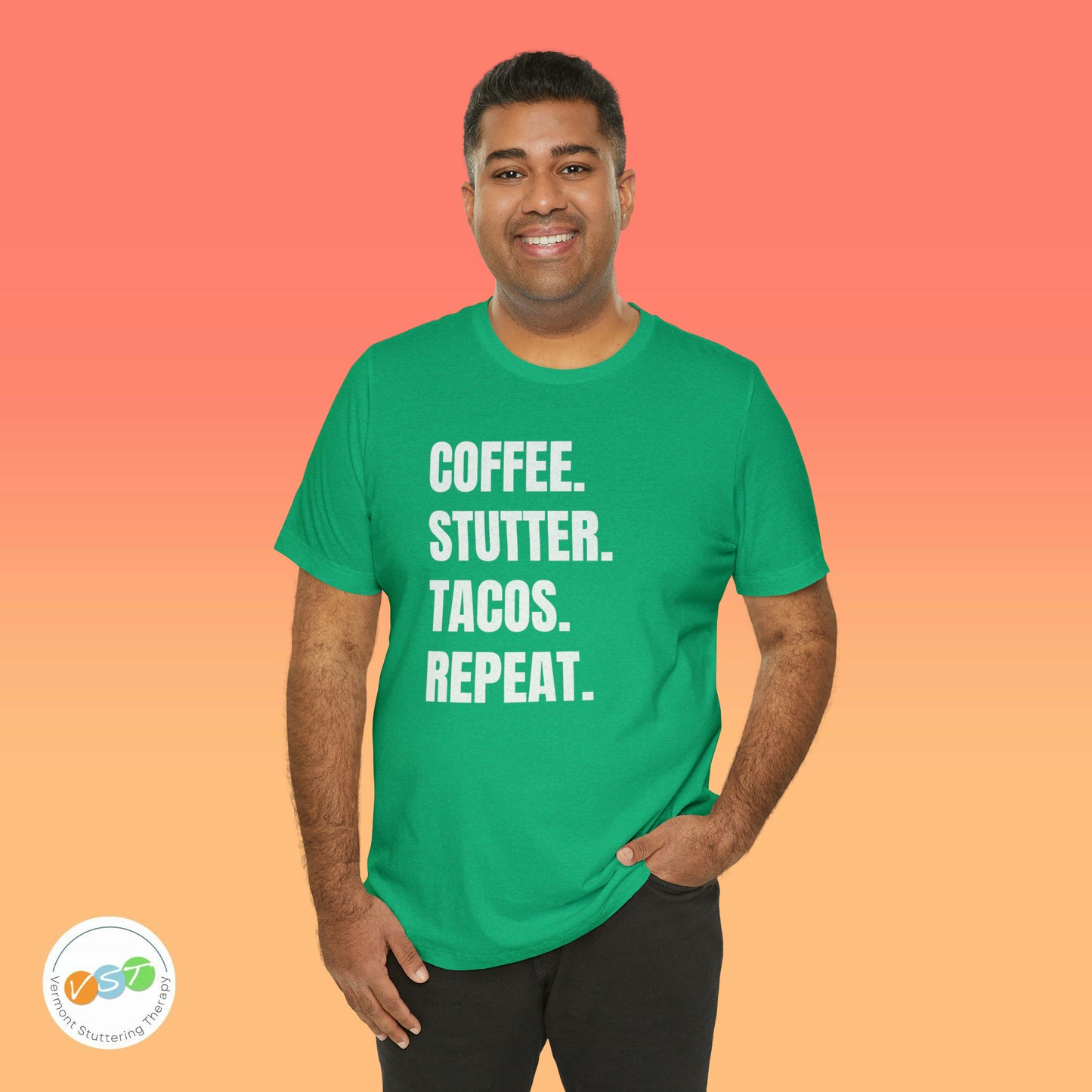 Coffee. Stutter. Tacos. Repeat. T-shirt