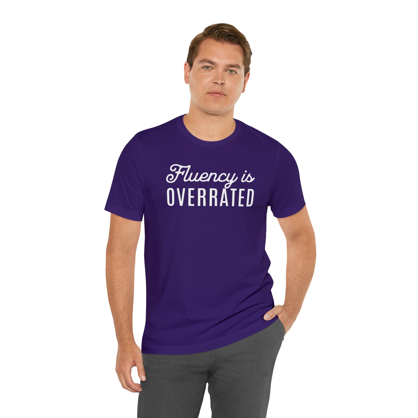 Fluency is Overrated Stuttering Tshirt