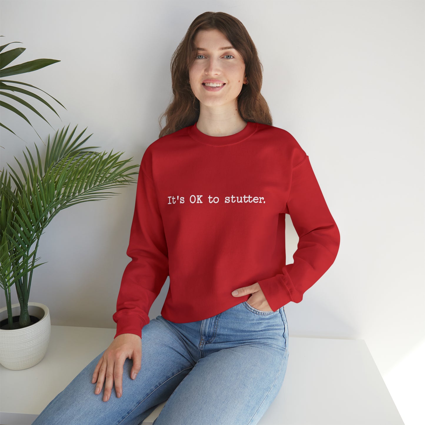 It's OK to Stutter Minimalist Sweatshirt, Unisex