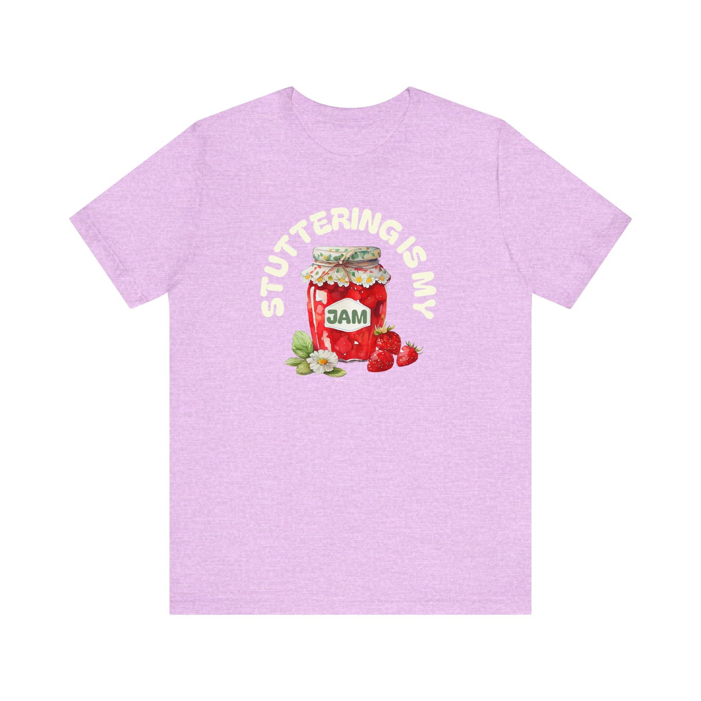 Stuttering is My Jam Shirt for Person Who Stutters, Cute Strawberry Stuttering Awareness Jam Shirt for PWS