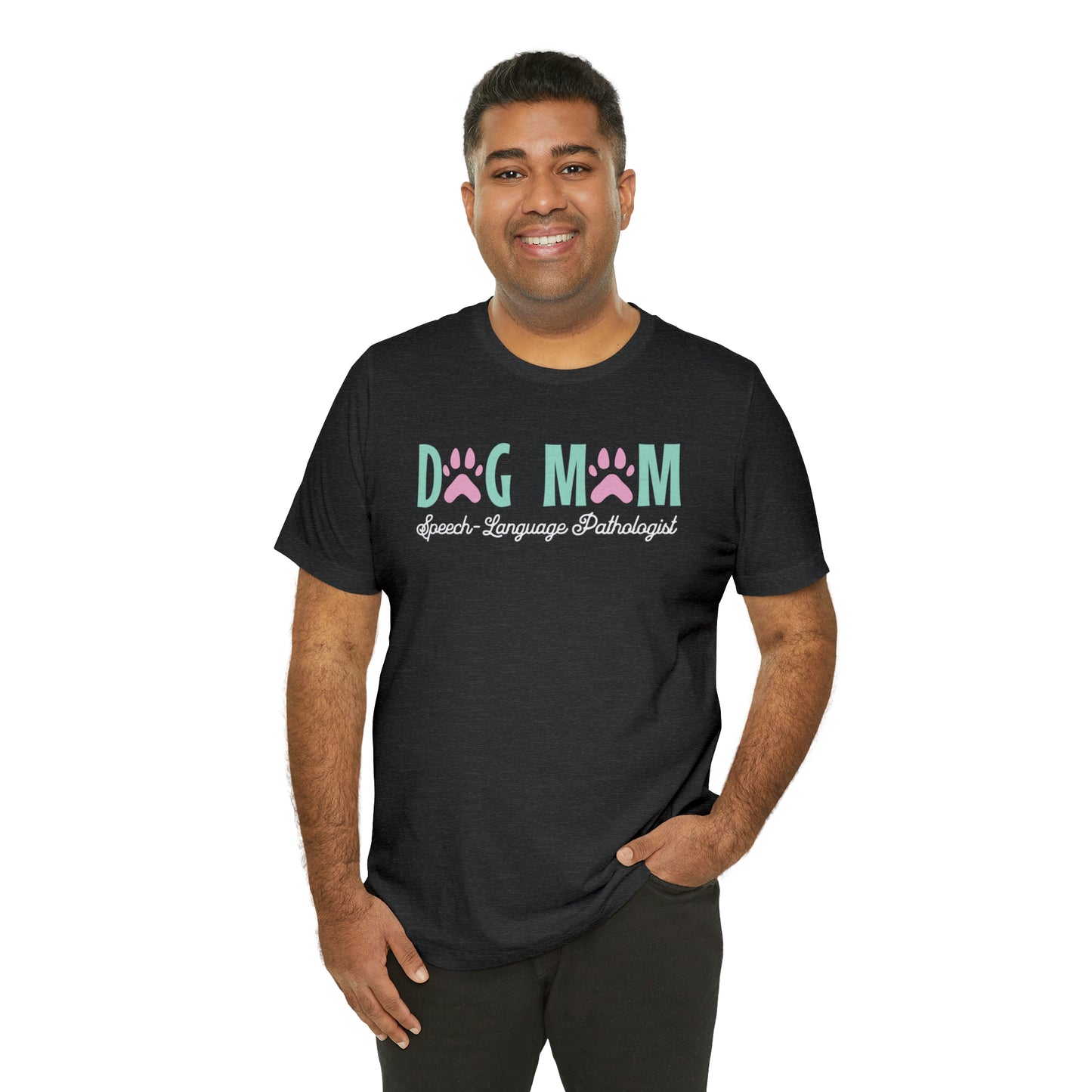 Dog Mom Speech-language Pathologist Tshirt