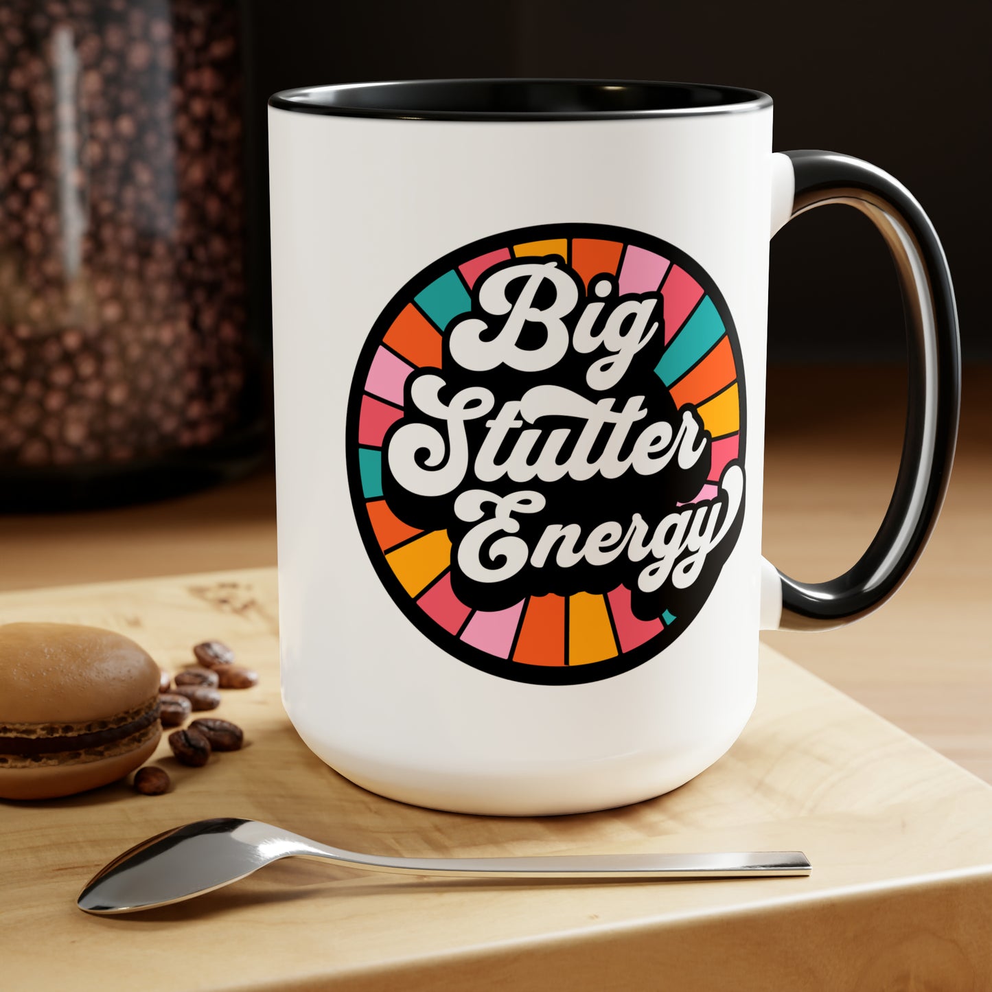 Big Stutter Energy Proud Stuttering Mug, 15 oz