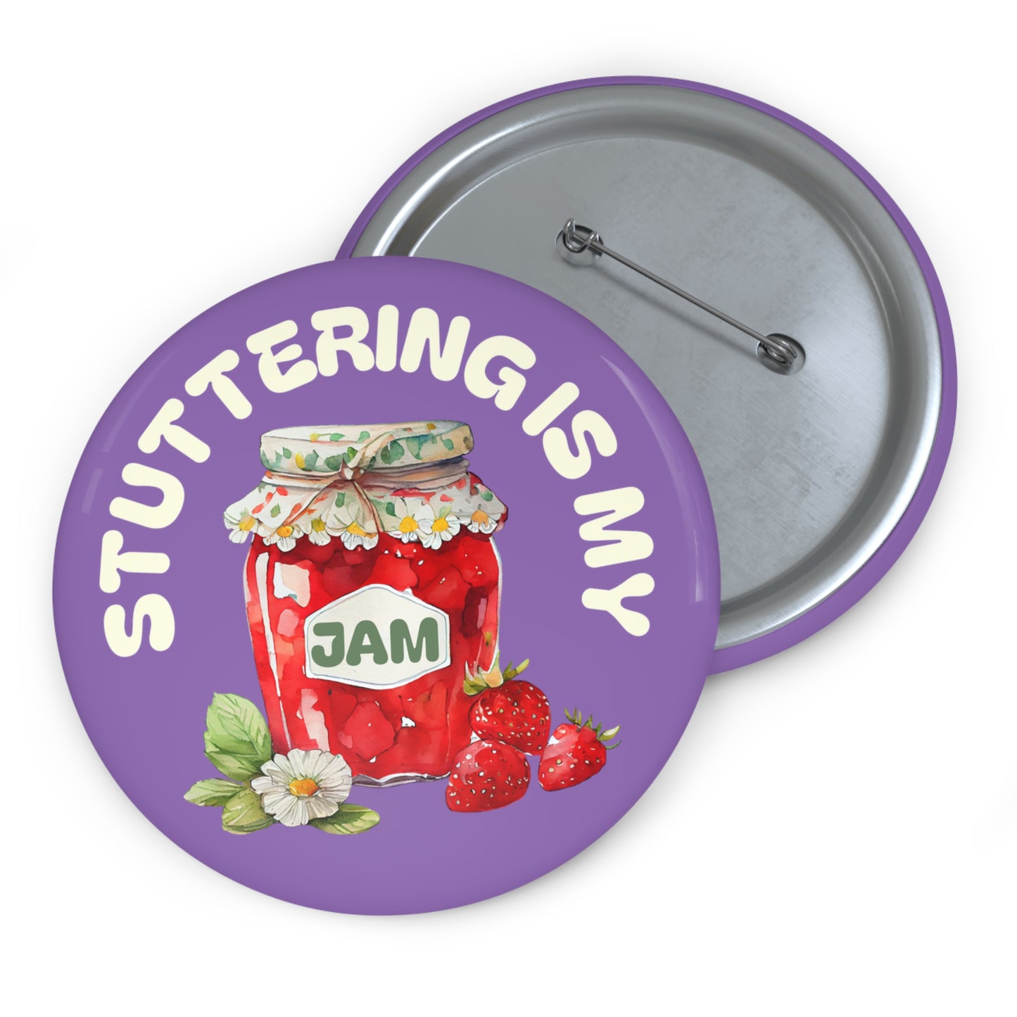 Stuttering is my Jam Pin Button, Cute Stuttering Awareness Strawberry Pinback Button Gift for Person Who Stutters, Normalize Stuttering