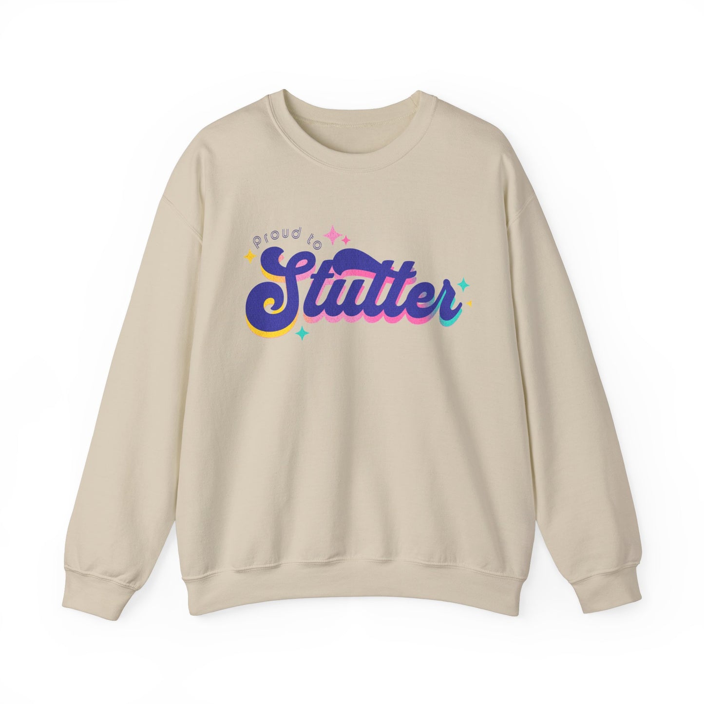 Proud to Stutter Sweatshirt Retro, Team Stuttering Heavy Blend Crewneck Sweatshirt, Gift for Person Who Stutters, Stuttering Awareness Shirt