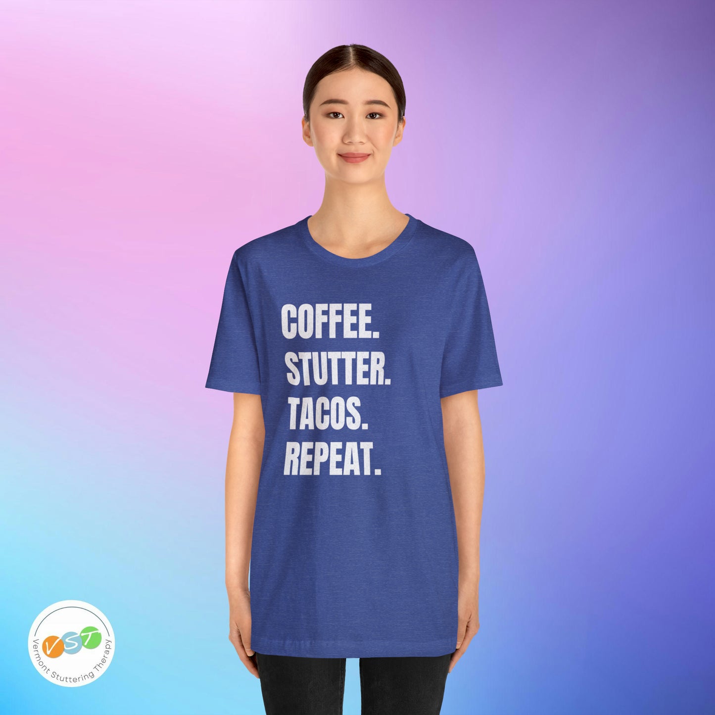 Coffee. Stutter. Tacos. Repeat. T-shirt