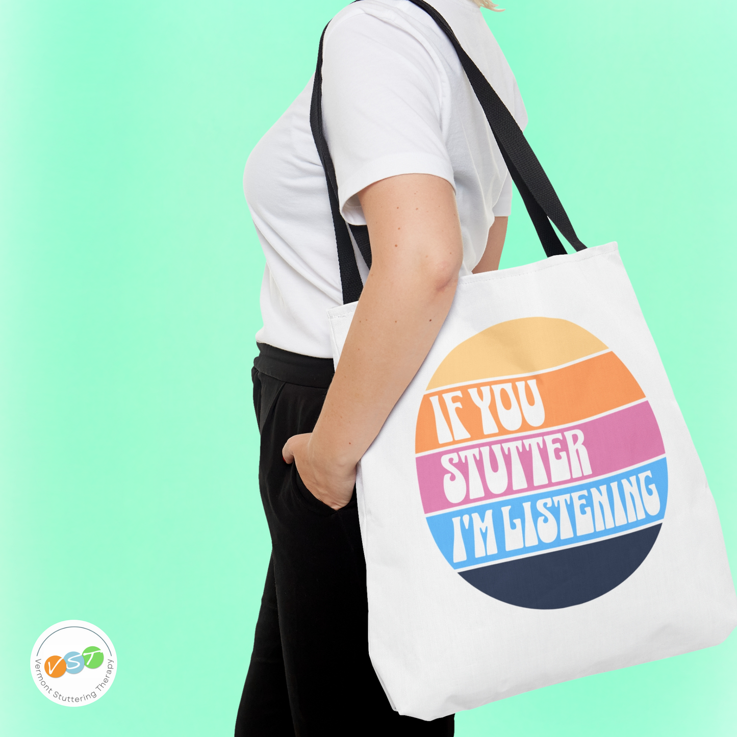 Stuttering Ally If you Stutter, I'm Listening Tote Bag - Normalize Stuttering Challenge