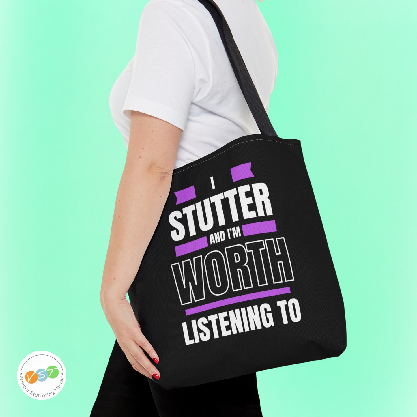 I Stutter and I'm Worth Listening To Tote Bag - Normalize Stuttering Challenge