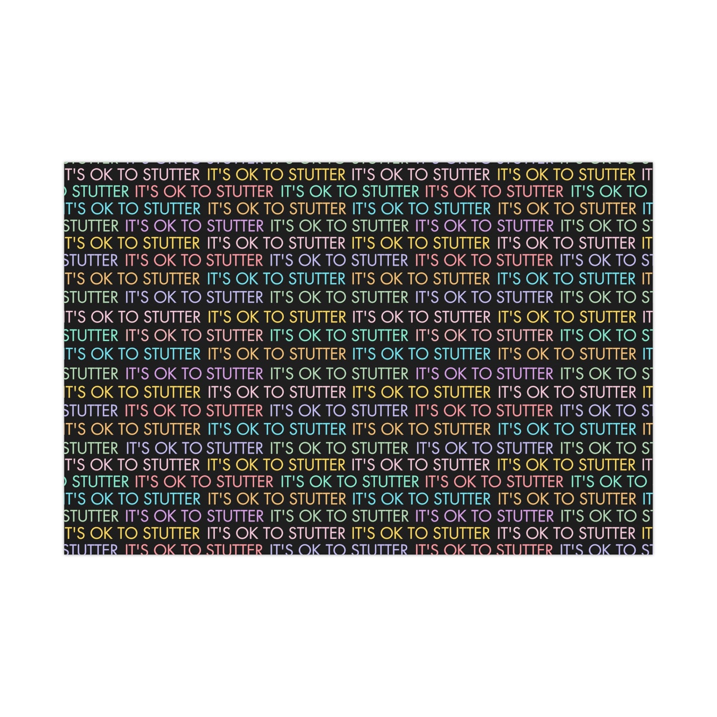 It's OK to Stutter Multicolored Gift Wrap for People Who Stutter - Black