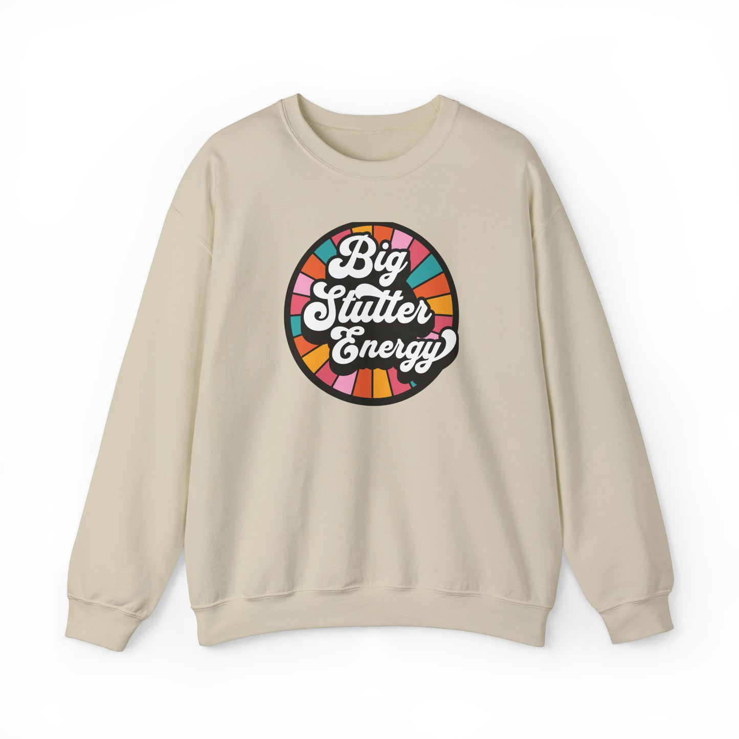 Big Stutter Energy Funny Retro Stuttering Crewneck Sweatshirt