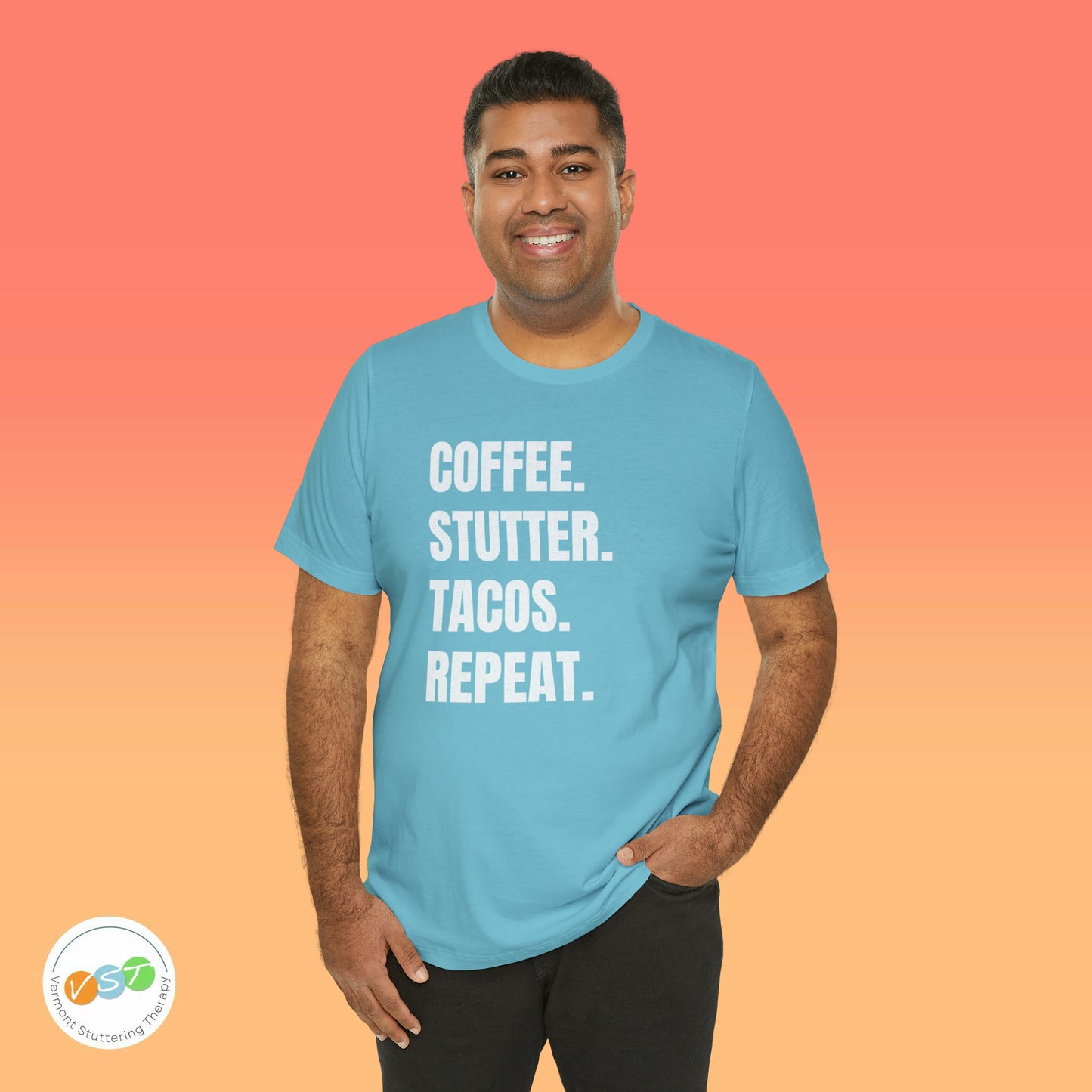 Coffee. Stutter. Tacos. Repeat. T-shirt