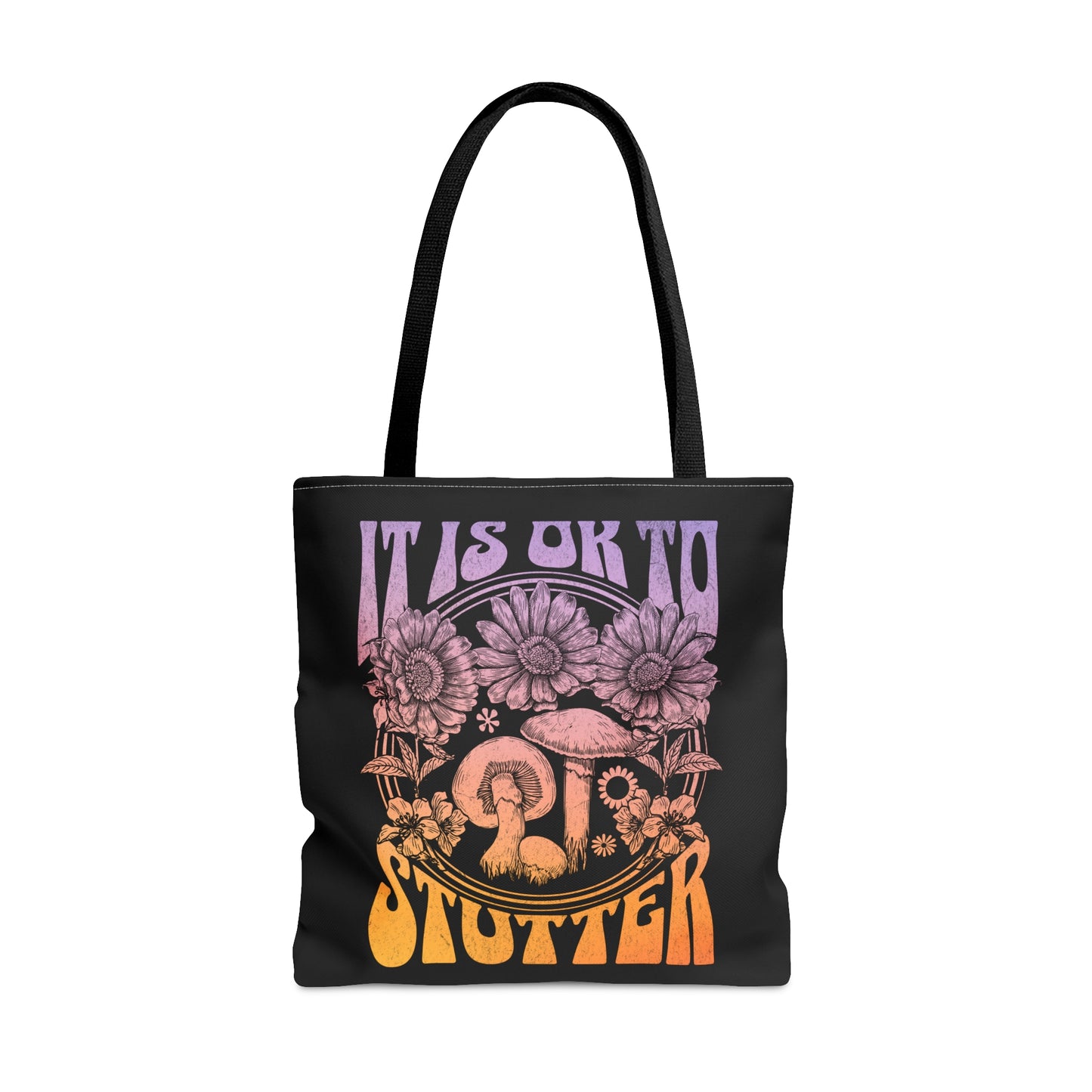 "It's OK to Stutter" Tote Bag Groovy Mushroom Retro Gift