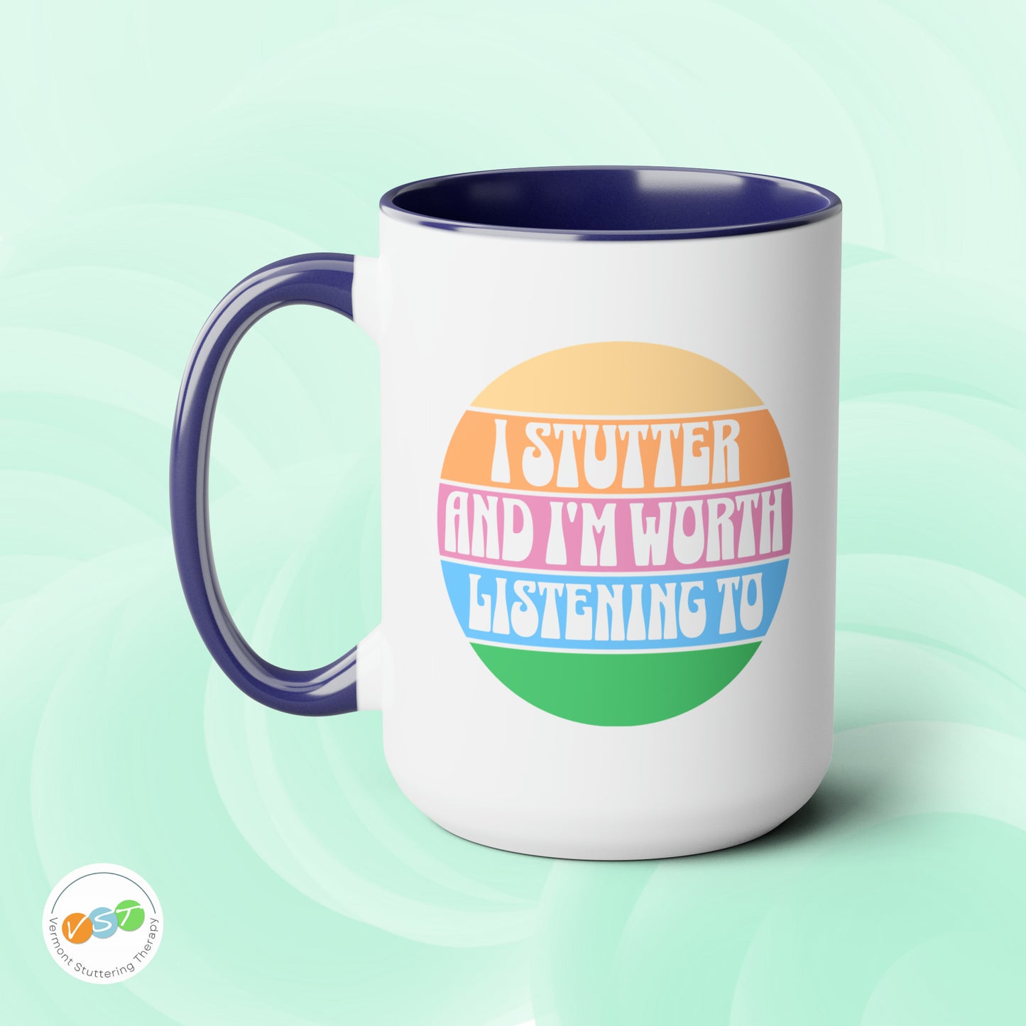 I Stutter and I'm Worth Listening To Mug - Normalize Stuttering Challenge Person Who Stutters