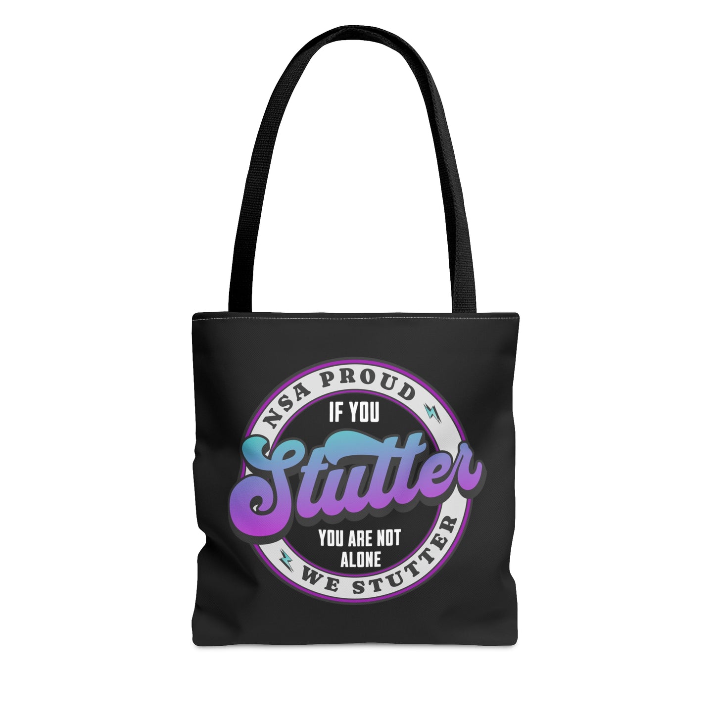 NSA Conference We Stutter If You Stutter You Are Note Alone - Tote Bag