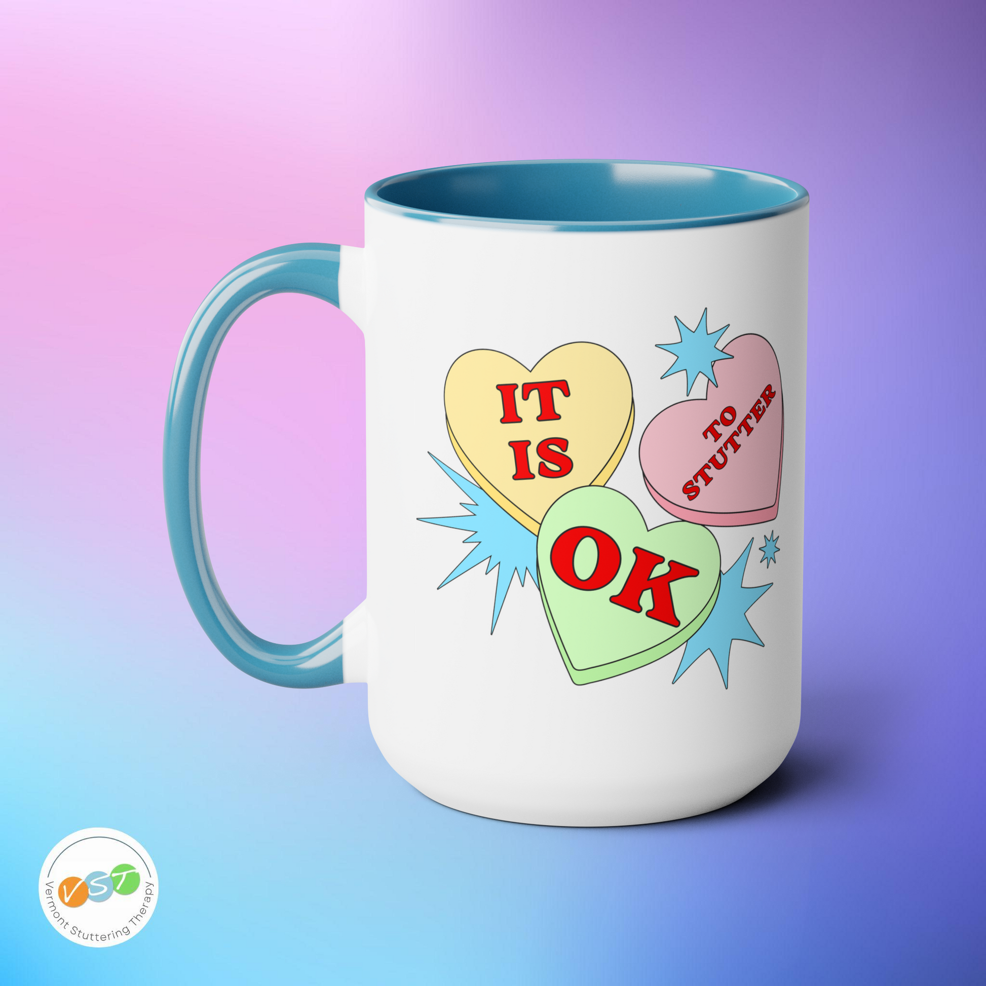 Valentine's Day It Is OK to Stutter Mug