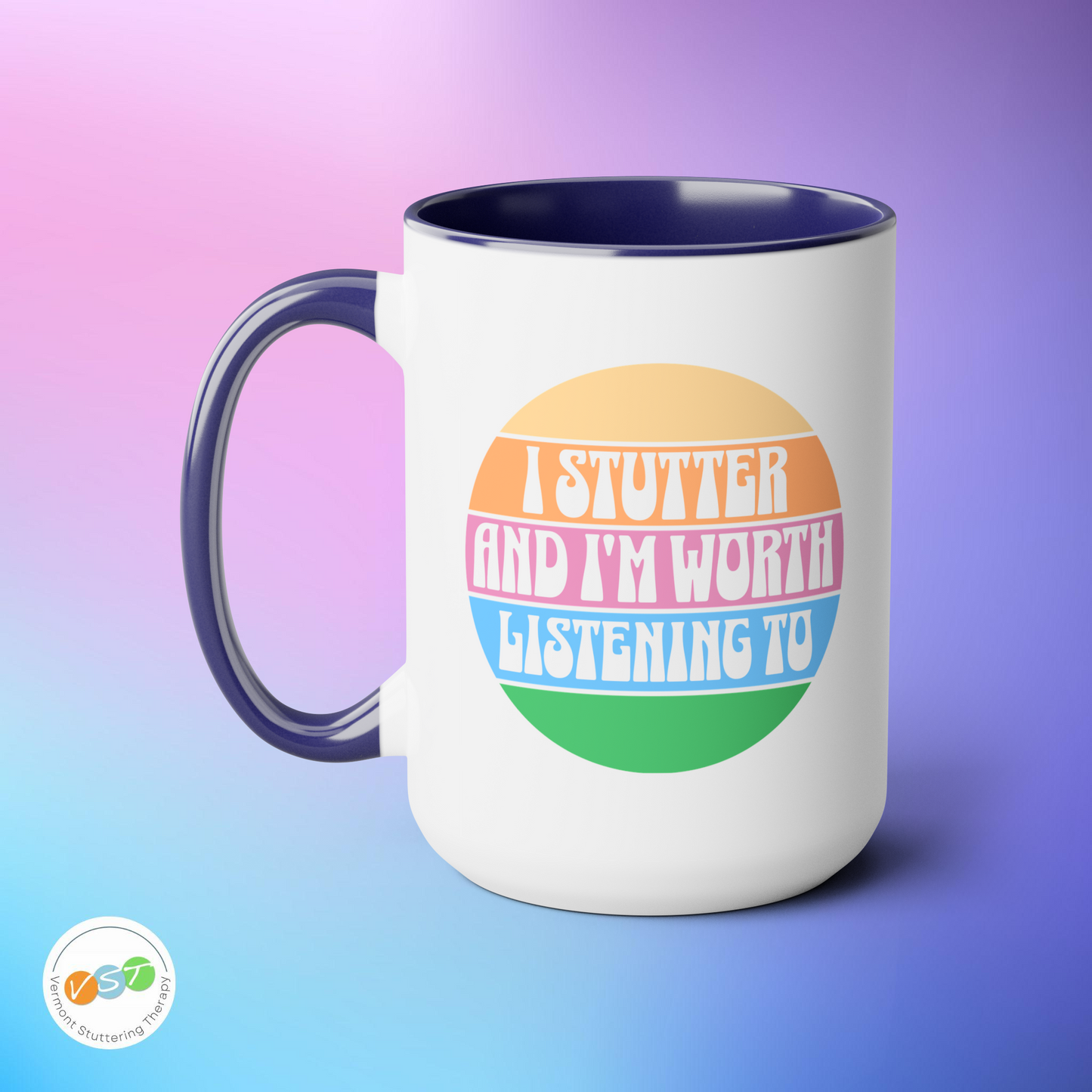 I Stutter and I'm Worth Listening To Mug - Normalize Stuttering Challenge Person Who Stutters