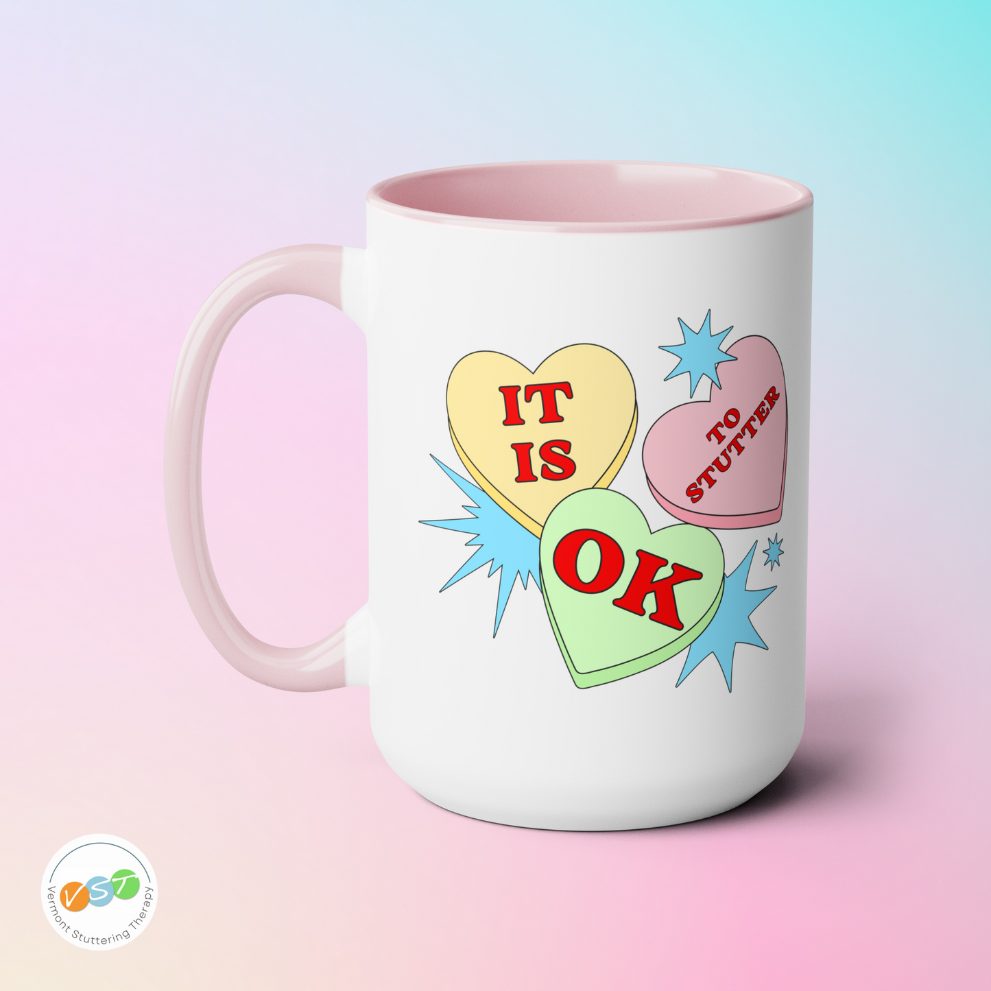 Valentine's Day It Is OK to Stutter Mug