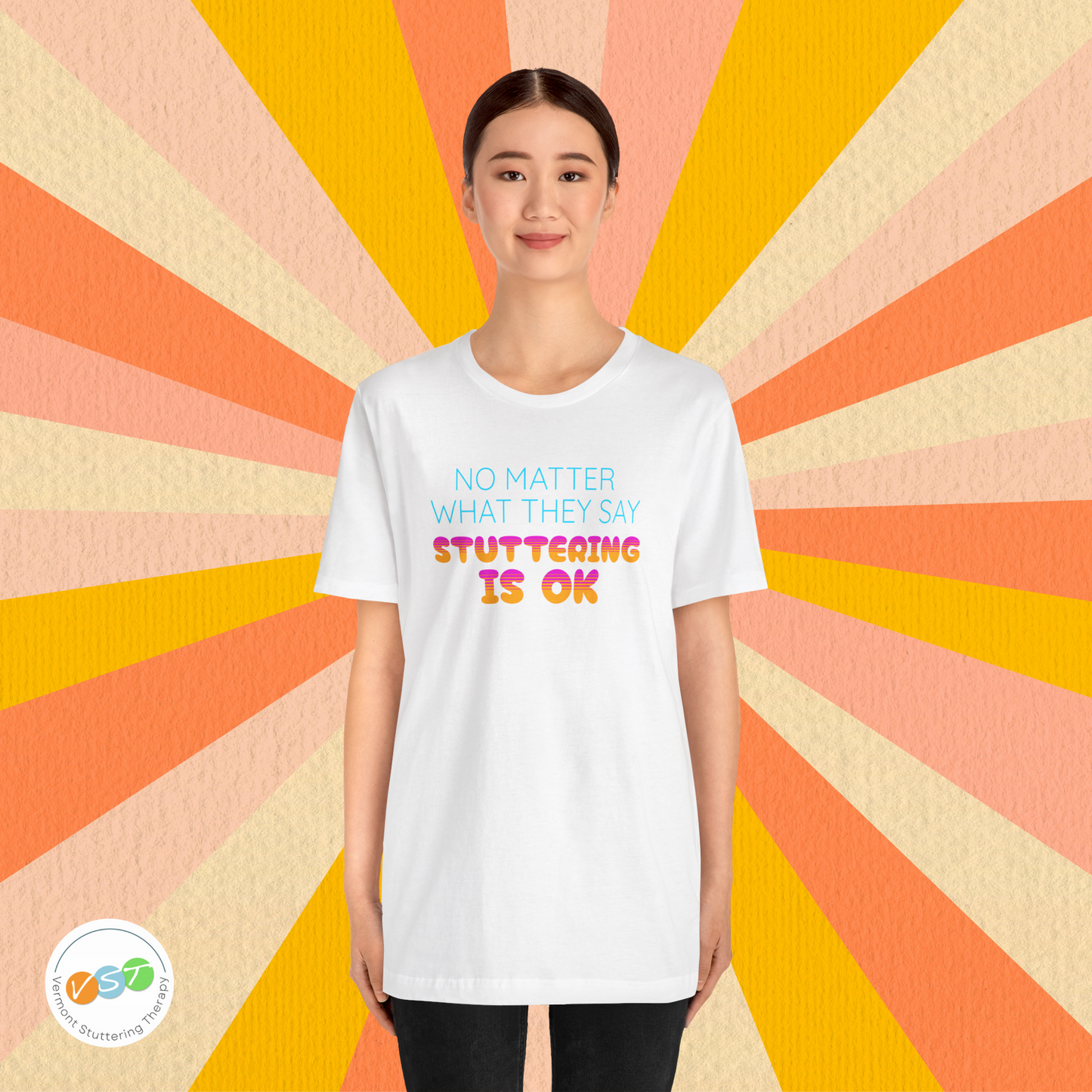 No Matter What They Say Stuttering is OK - Retro Text Stutter TShirt