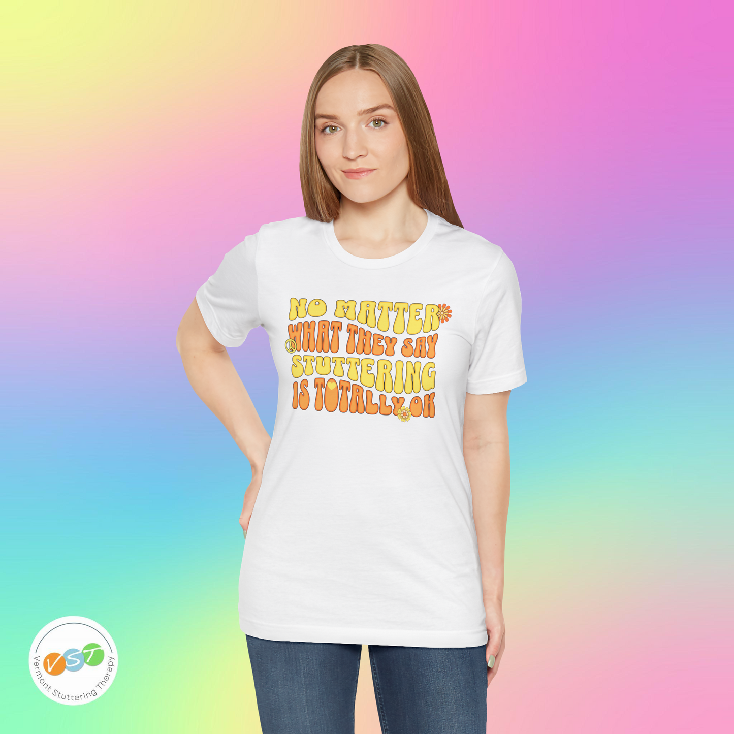 No Matter What They Say Stuttering is OK - Groovy Stuttering Tshirt