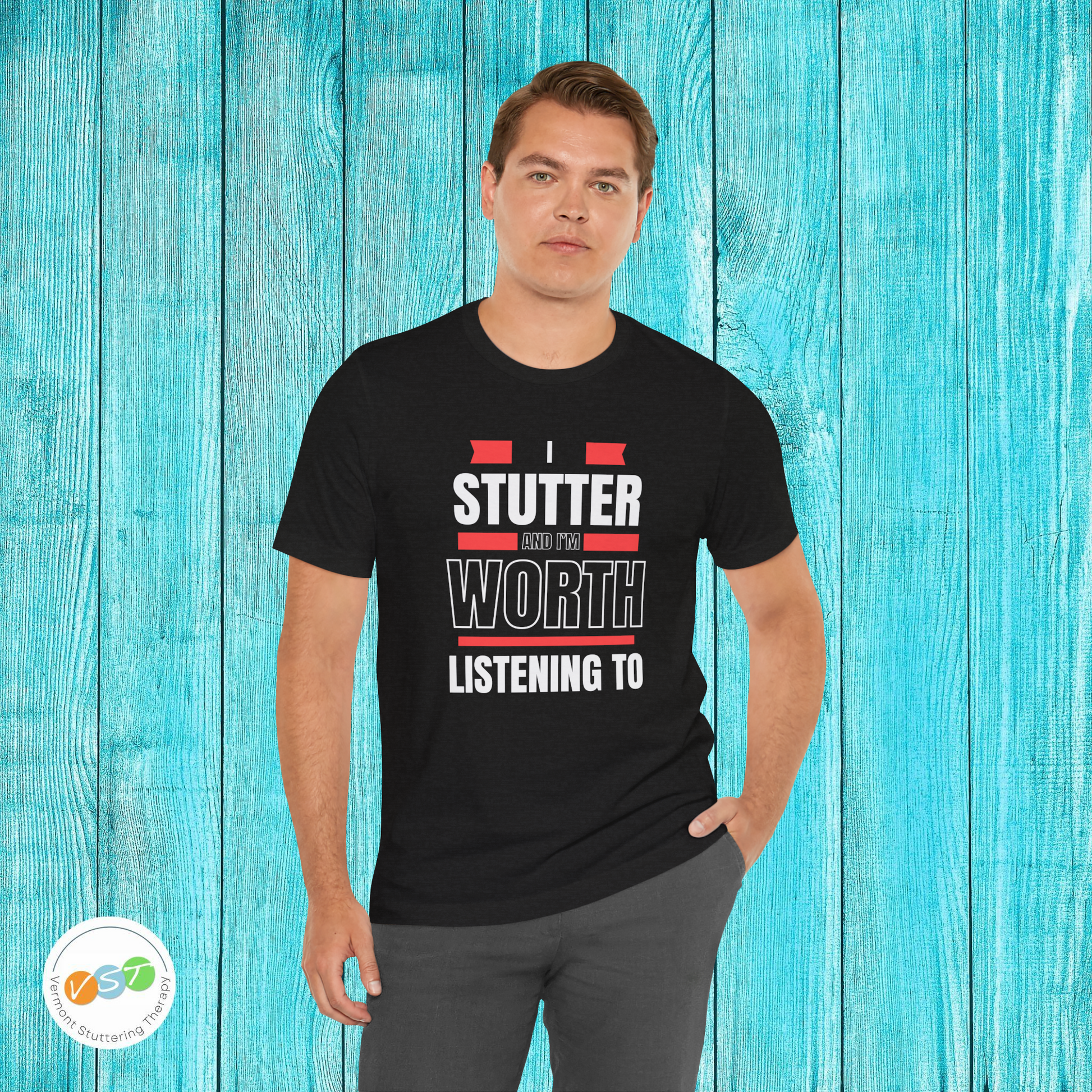 I Stutter and I'm Worth Listening To - Normalize Stuttering Challenge T-Shirt #normalizestutteringchallenge