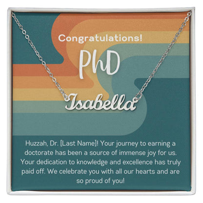 PhD Graduation Gift Custom Name Necklace Doctorate Grad Gift from Parents of PhD Student