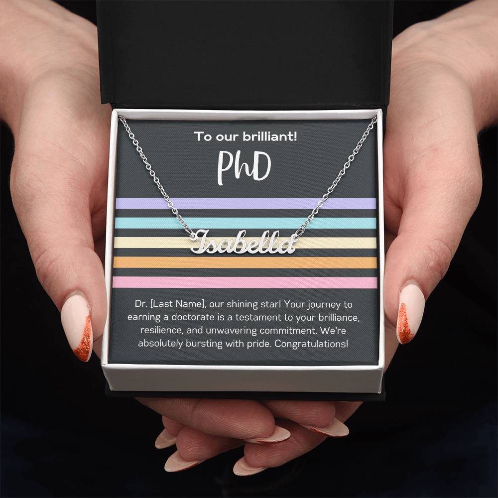 Custom Name Necklace Personalized Gift for Graduate PhD Necklace Graduation Gift