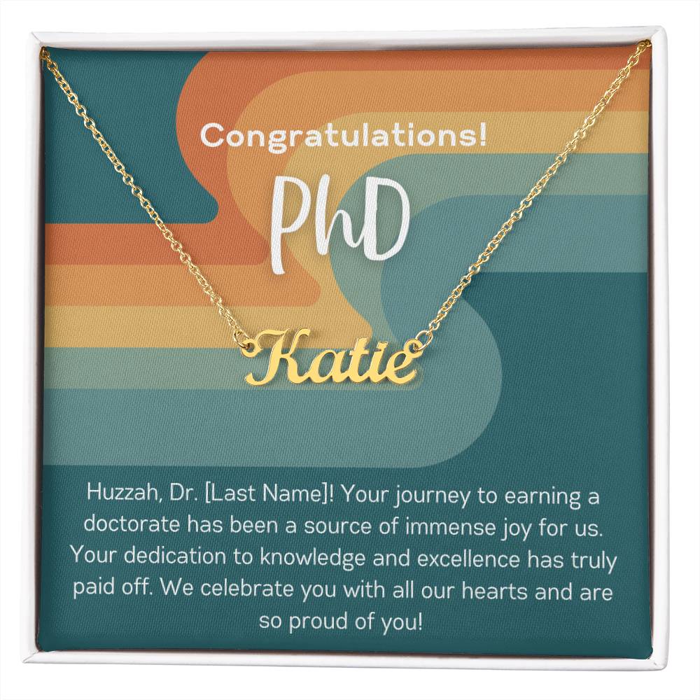 PhD Graduation Gift Custom Name Necklace Doctorate Grad Gift from Parents of PhD Student