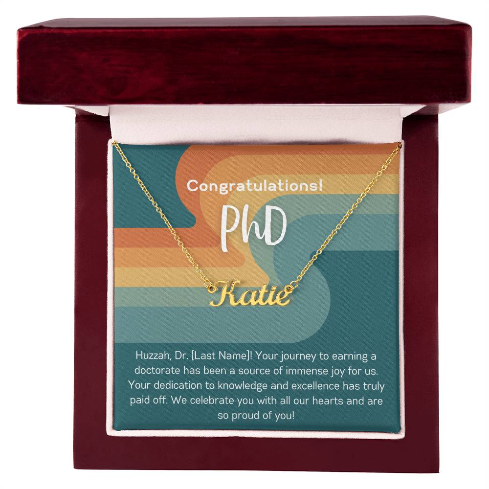 PhD Graduation Gift Custom Name Necklace Doctorate Grad Gift from Parents of PhD Student