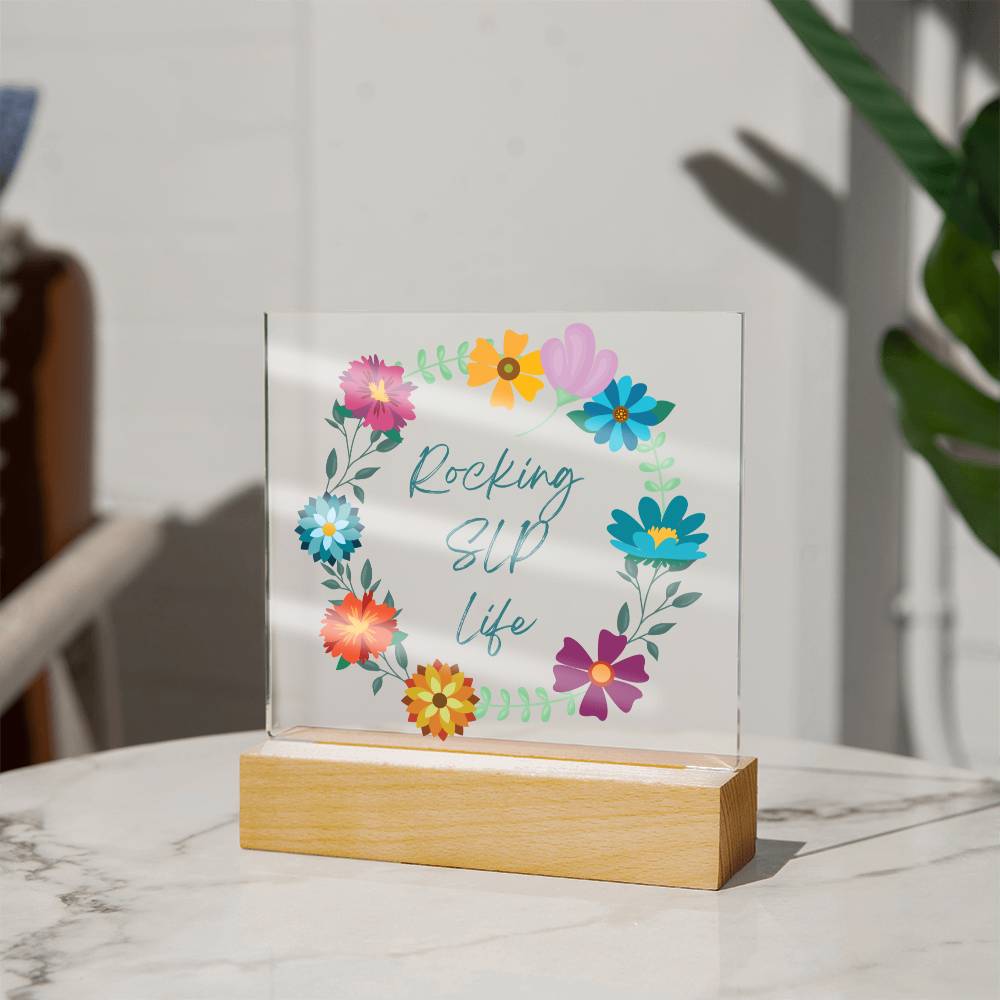 SLP Office Decor - Rocking SLP Life Floral Desk Plaque