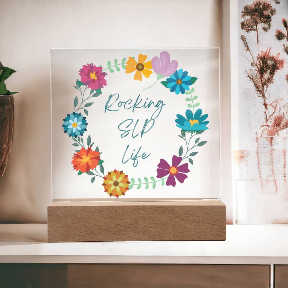 SLP Office Decor - Rocking SLP Life Floral Desk Plaque