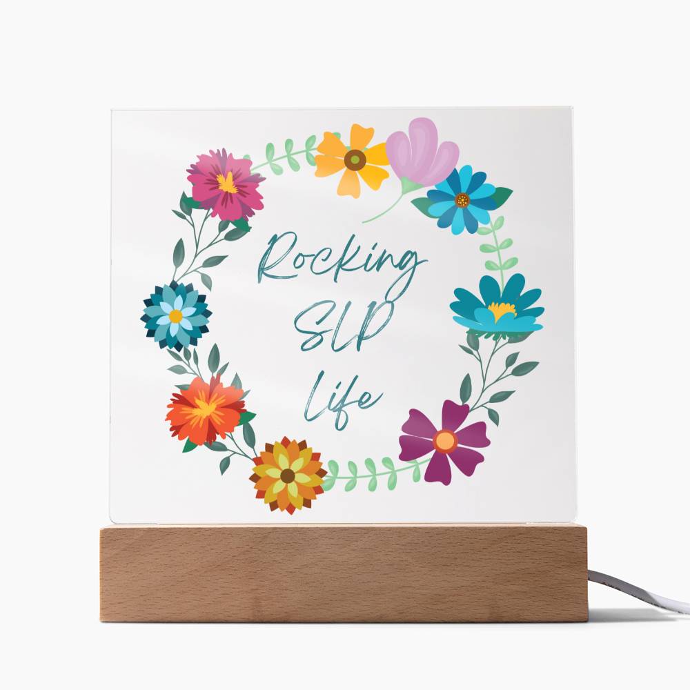 SLP Office Decor - Rocking SLP Life Floral Desk Plaque