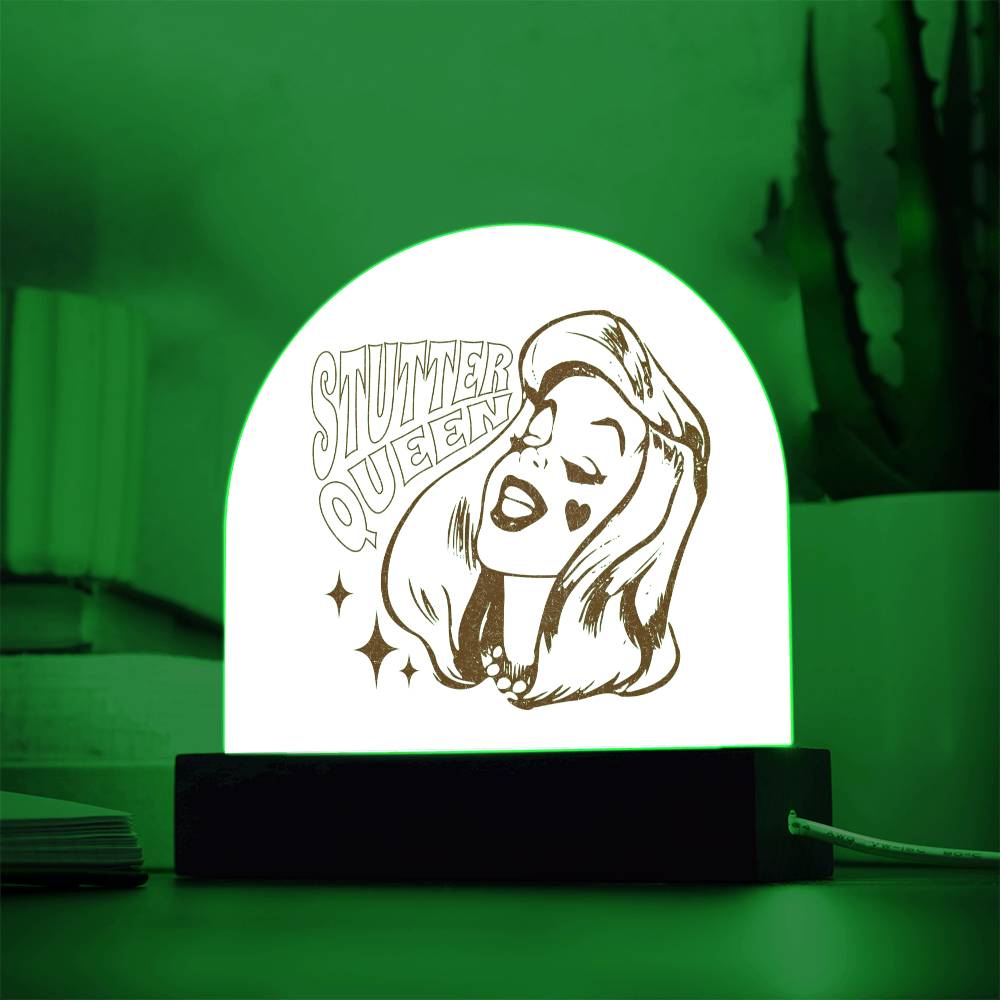 Stutter Queen Acrylic Desk Plaque for Woman who Stutters