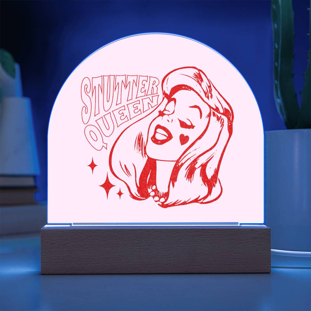 Stutter Queen Acrylic Desk Plaque for Woman who Stutters