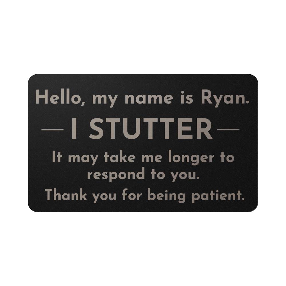 I Stutter Engraved Wallet ID Card, Stuttering Card Disability Rights, Self-advocacy for Person Who Stutters, Wallet Sized Identification Card